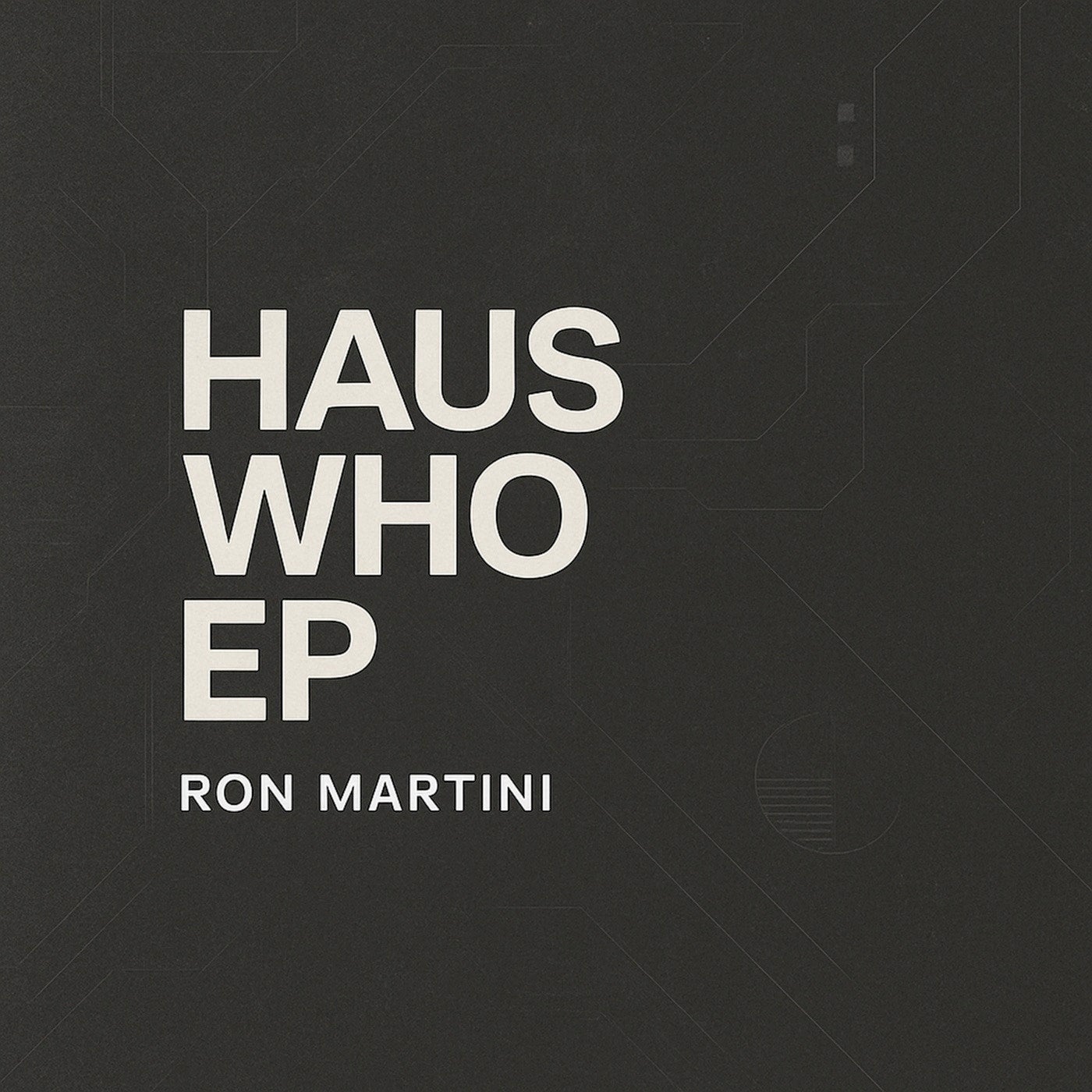 Haus Who EP