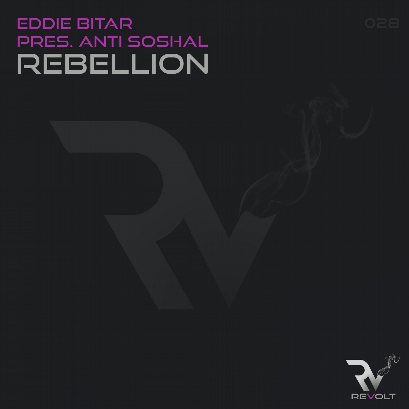 Eddie Bitar Pres. Anti Soshal - Rebellion