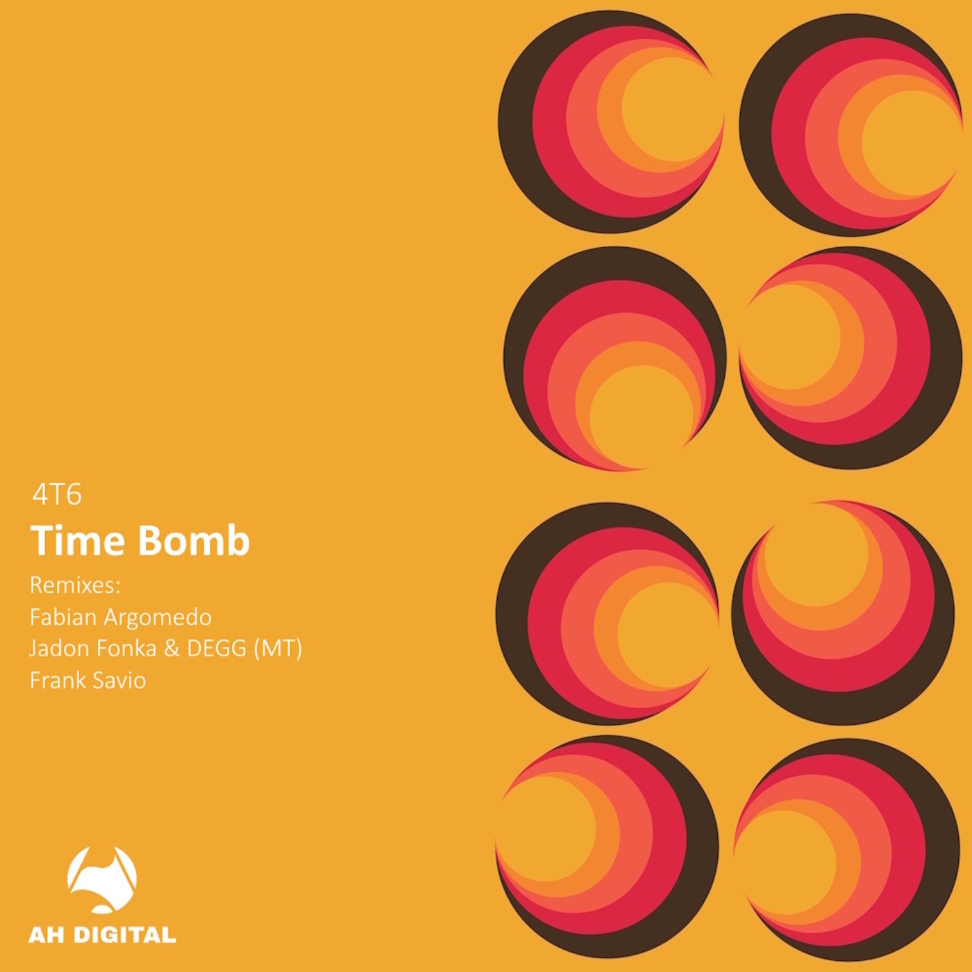 4T6 - Time Bomb [AH Digital] | Music & Downloads on Beatport