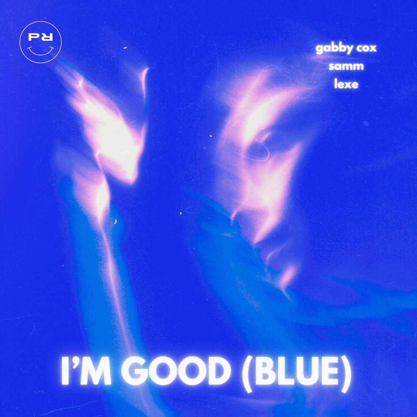 I'm Good (Blue)