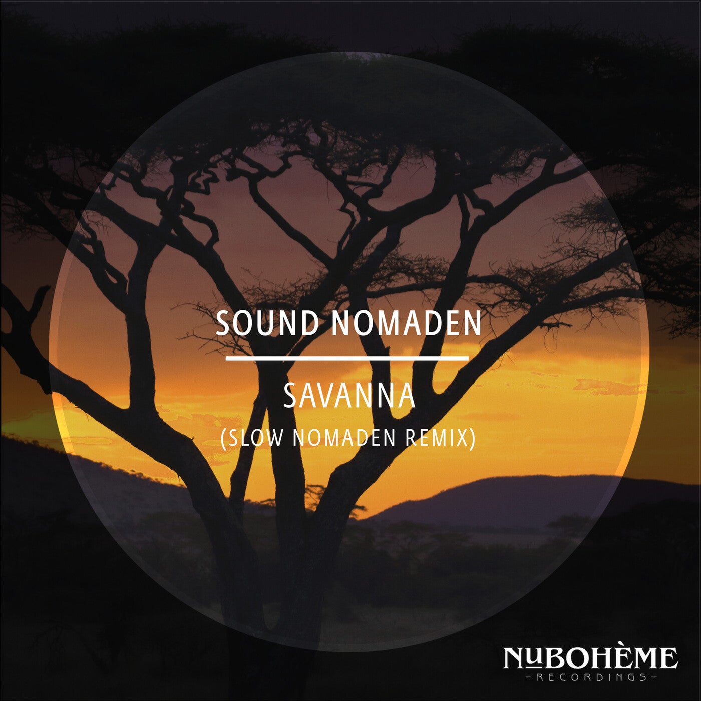 Savanna - Slow Nomaden Remix Radio Edit