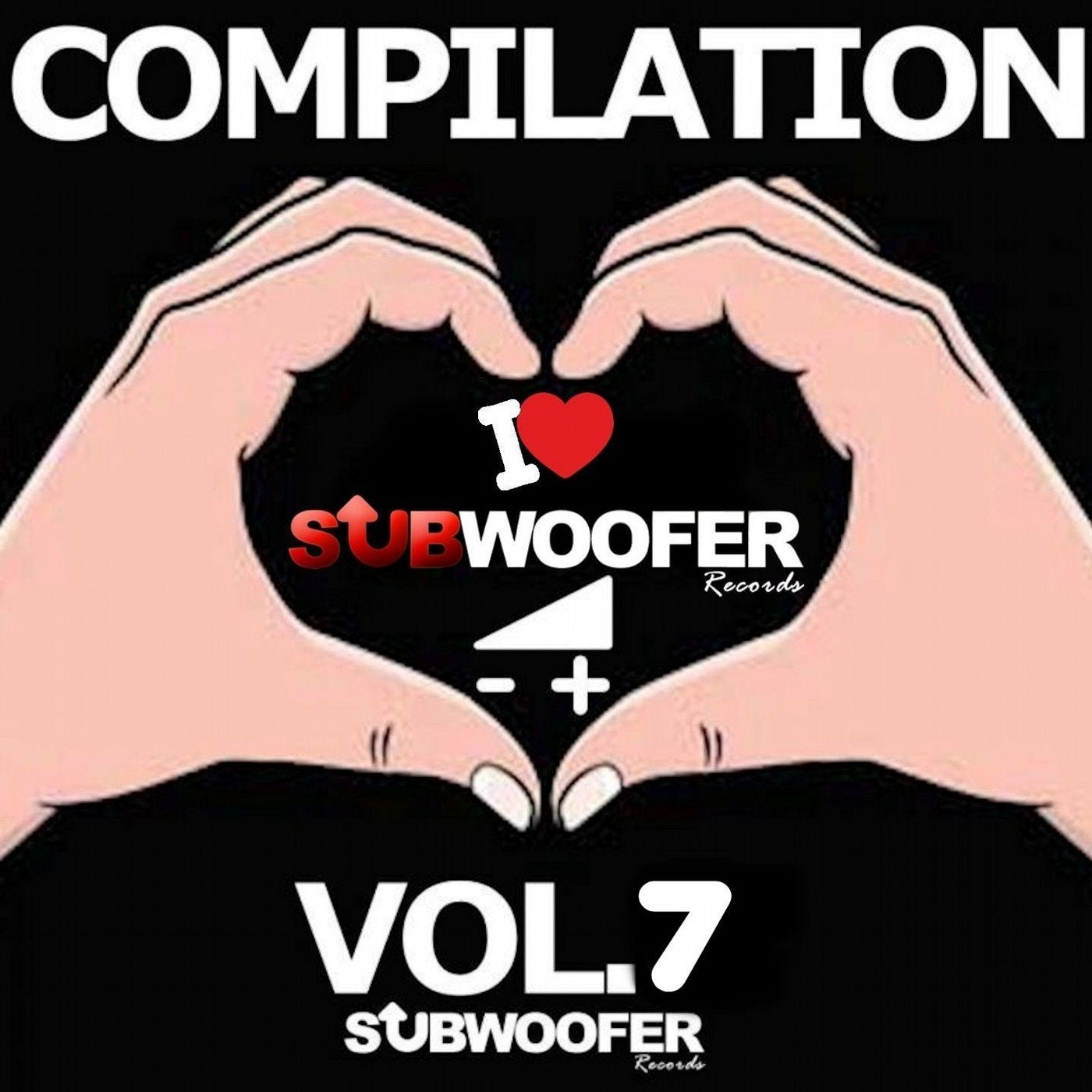 I Love Subwoofer Records Techno Compilation, Vol. 7 (Subwoofer Records)