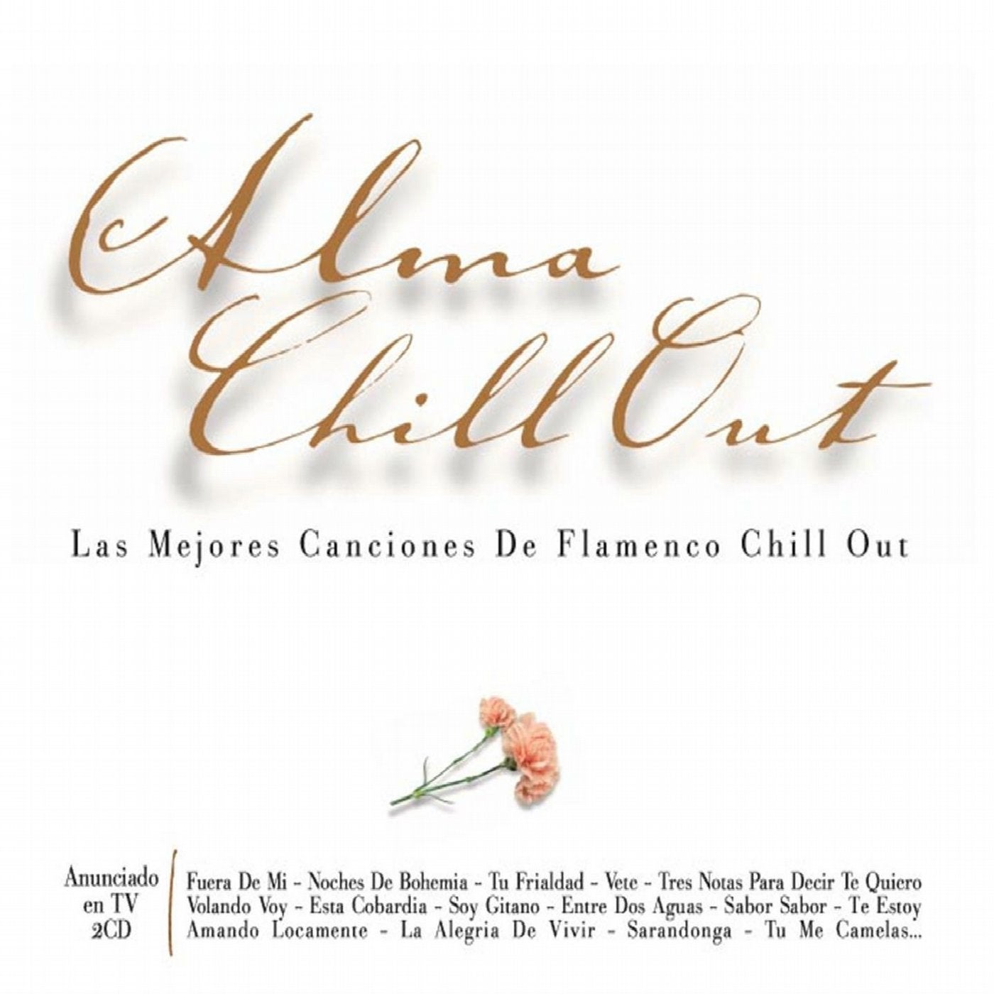 Alma Chillout, Vol. 1 (Audio Missing Vol. 1 - Track 6)