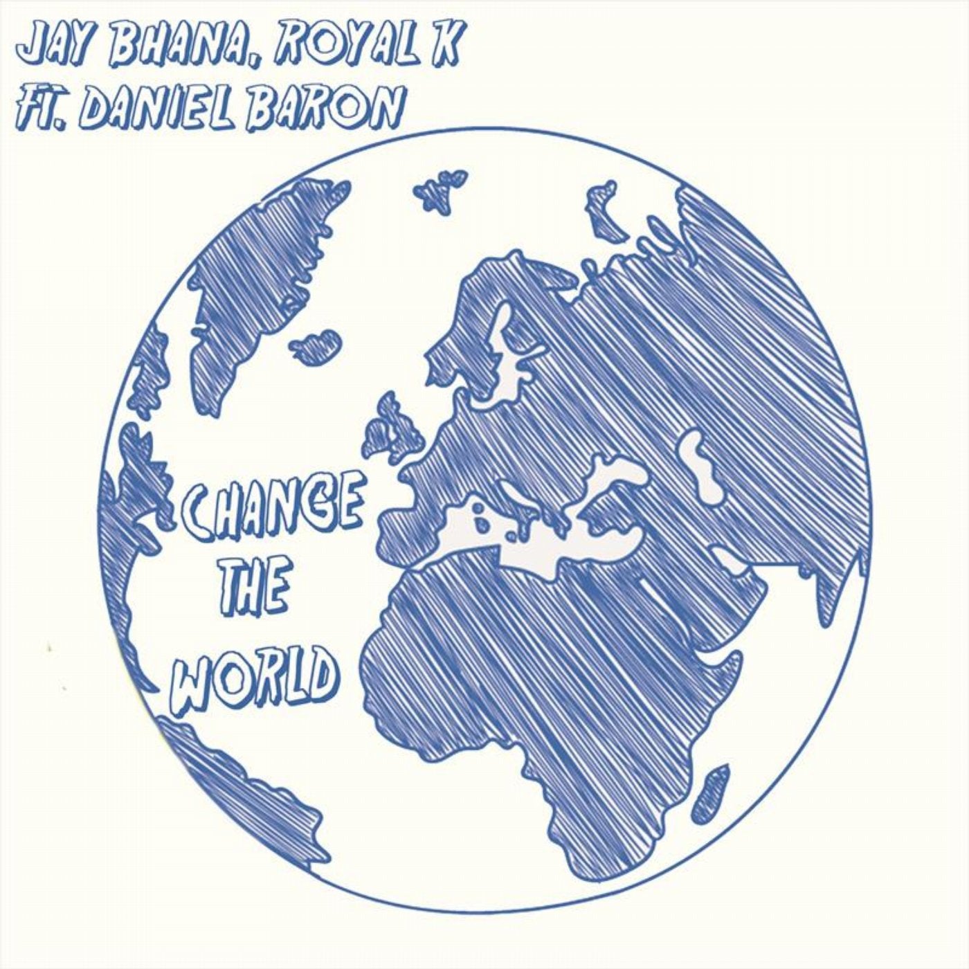 Change The World(feat. Daniel Baron)