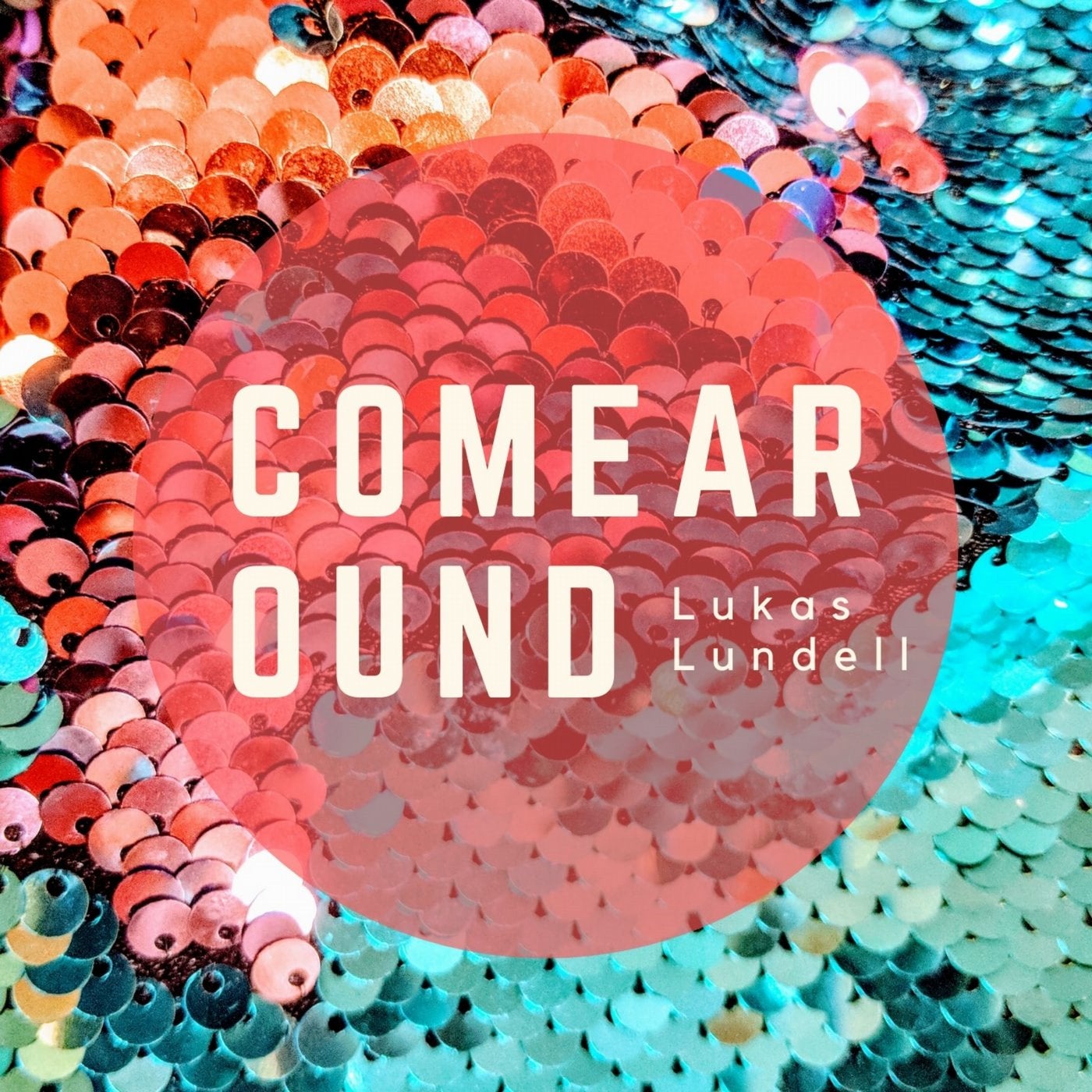 Come Around