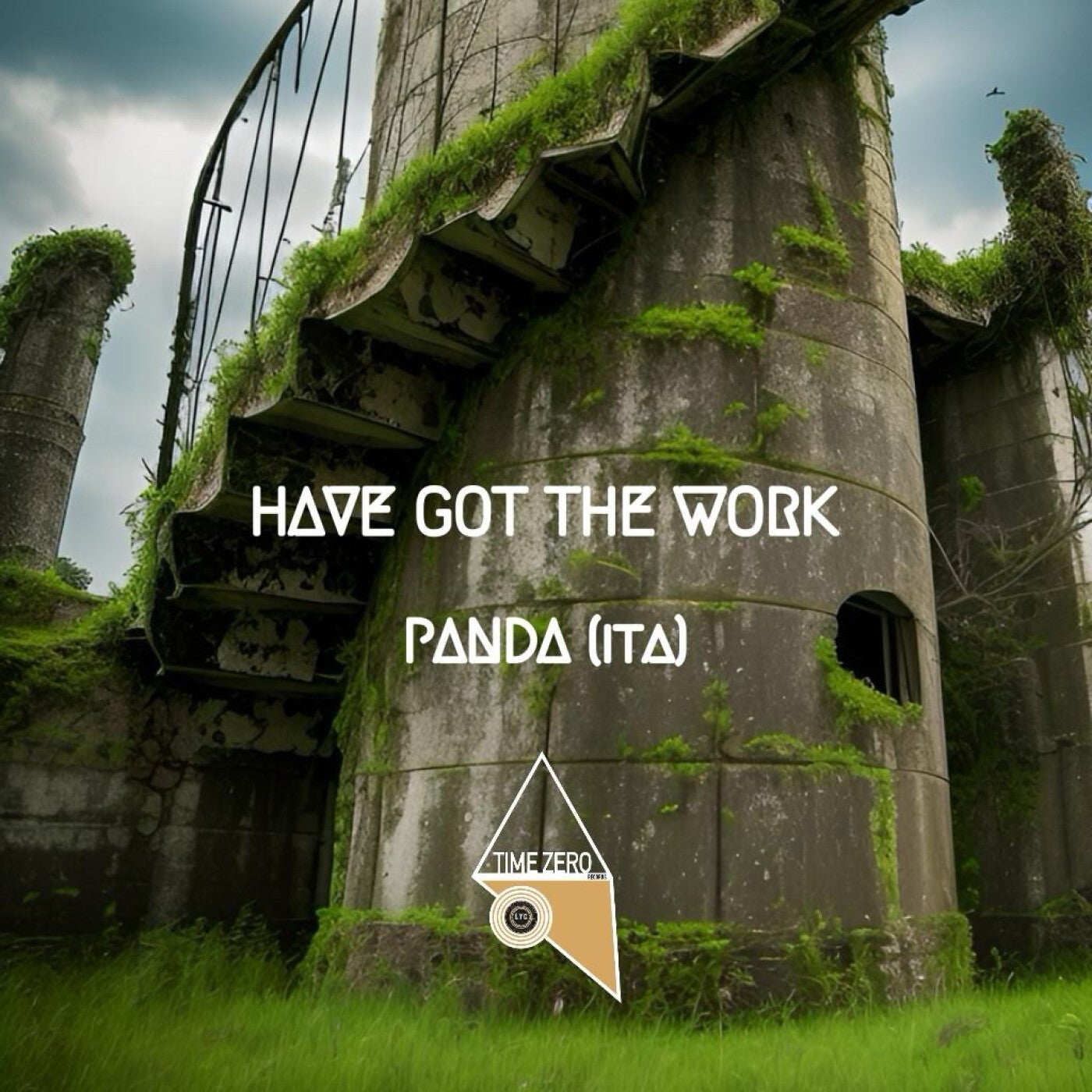 Panda (ITA) - Have Got The Work [TimeZero Records] | Music & Downloads on  Beatport