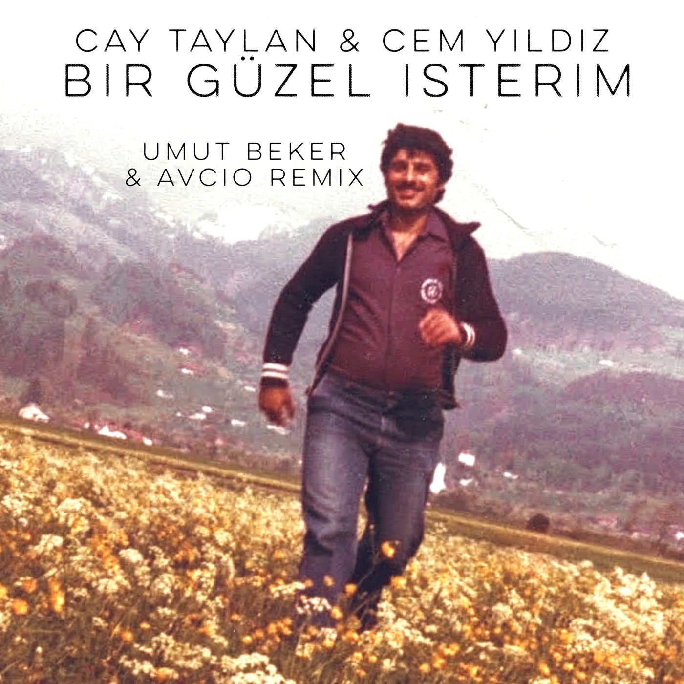 Bir Güzel İsterim (Umut Beker & Avcio Remix)