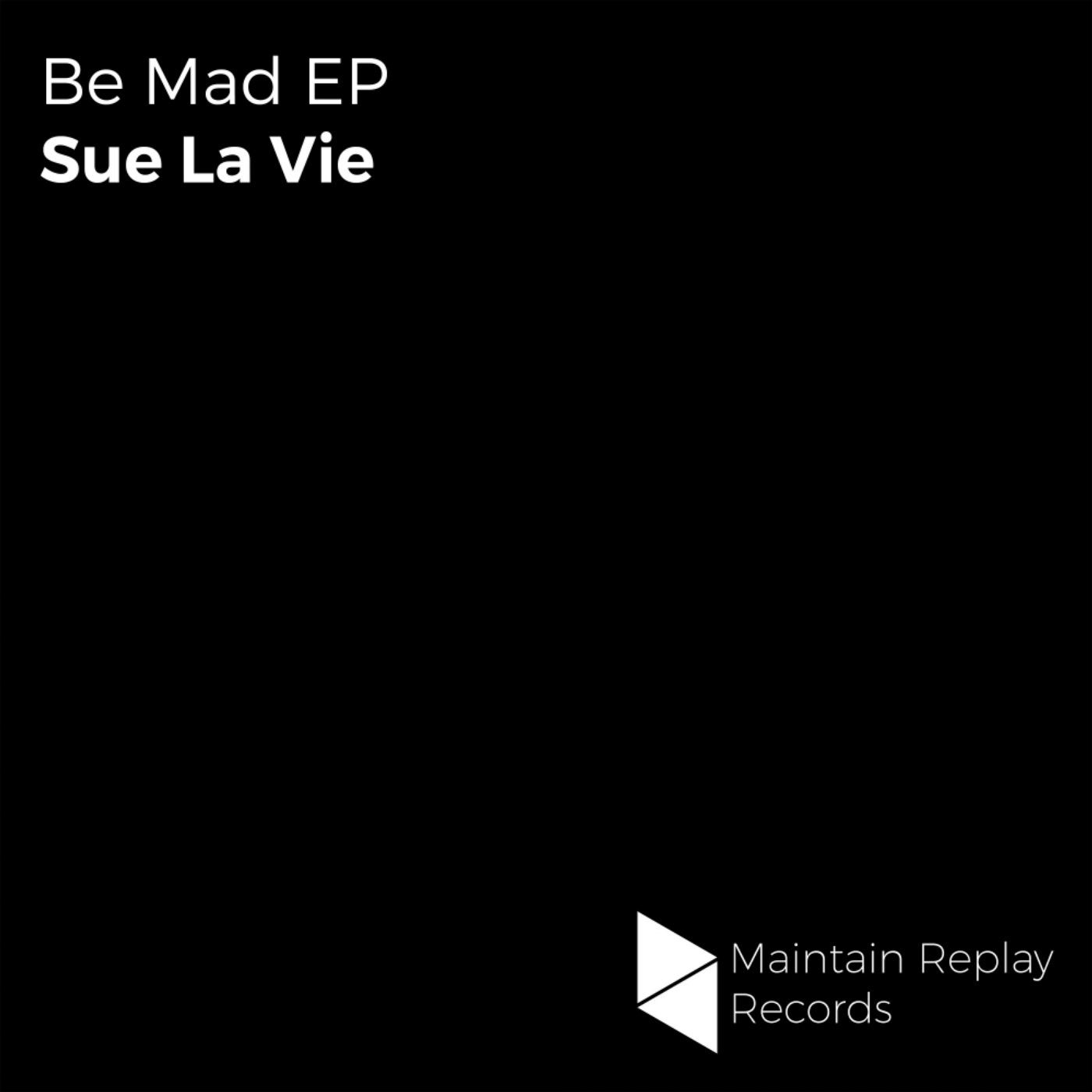 Be Mad EP