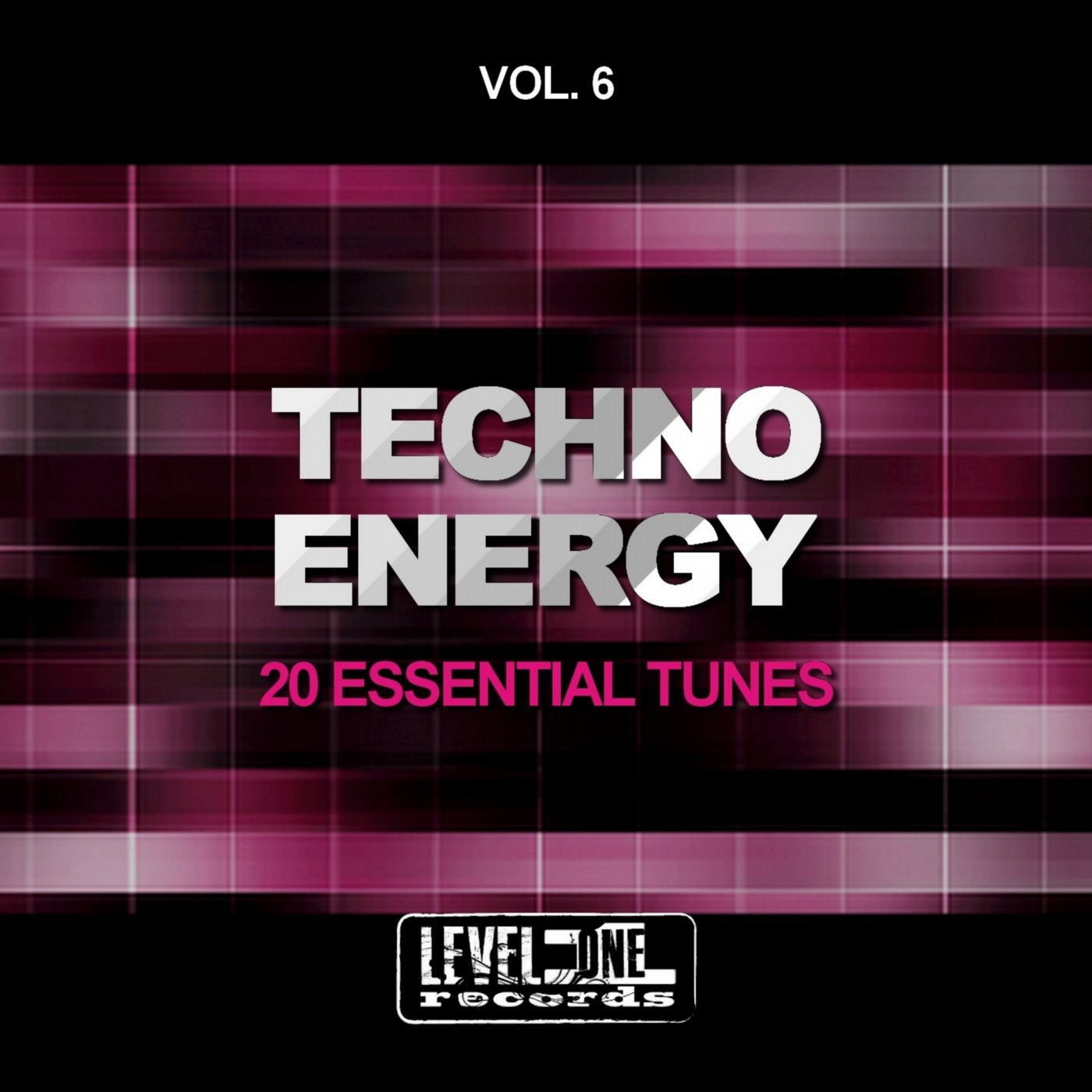 Techno Energy, Vol. 6 (20 Essential Tunes)