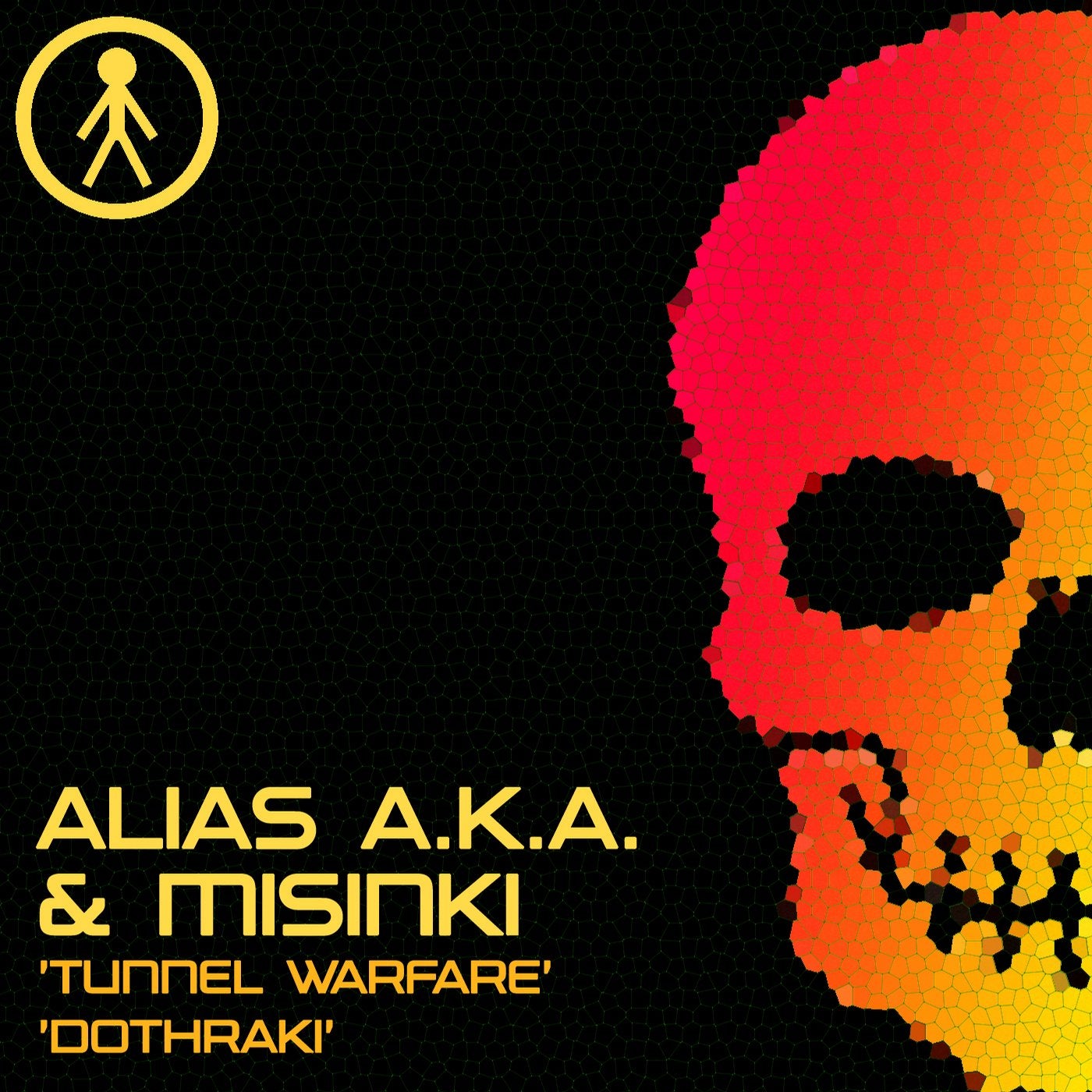 Alias A.K.A. & MiSinki - Tunnel Warfare / Dothraki