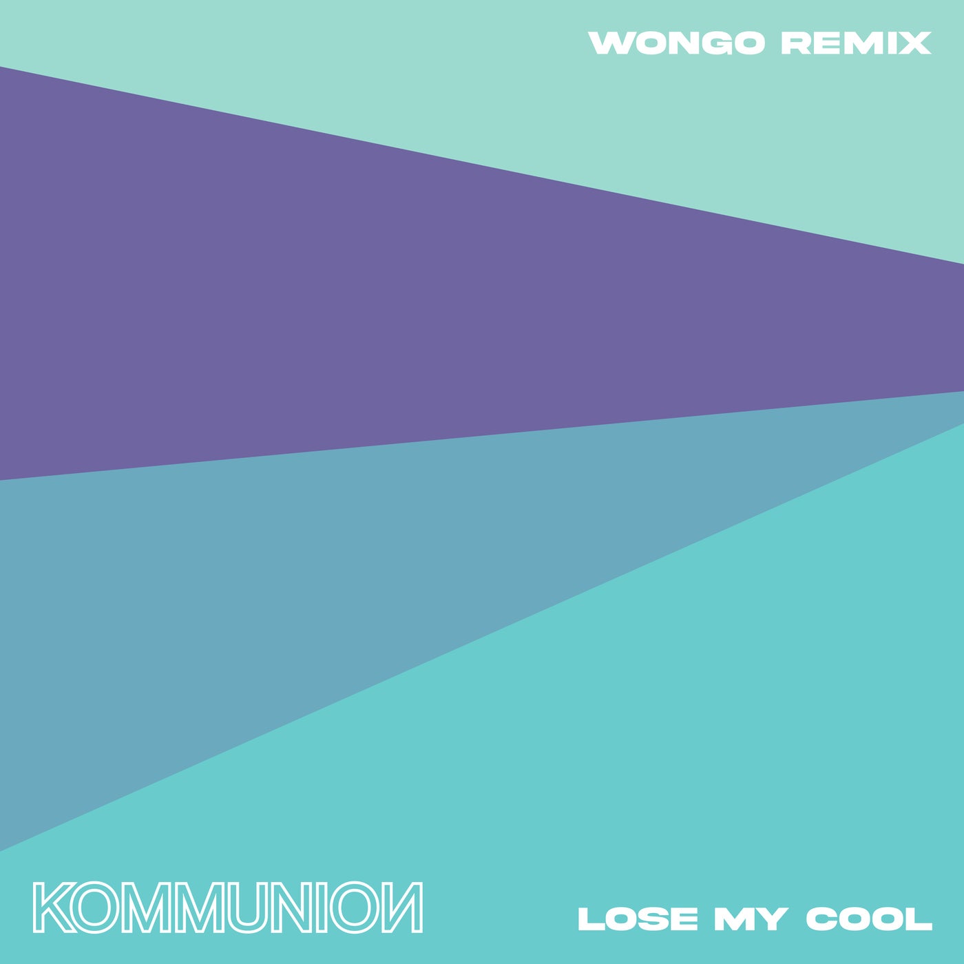 Lose My Cool (Wongo Extended Remix)