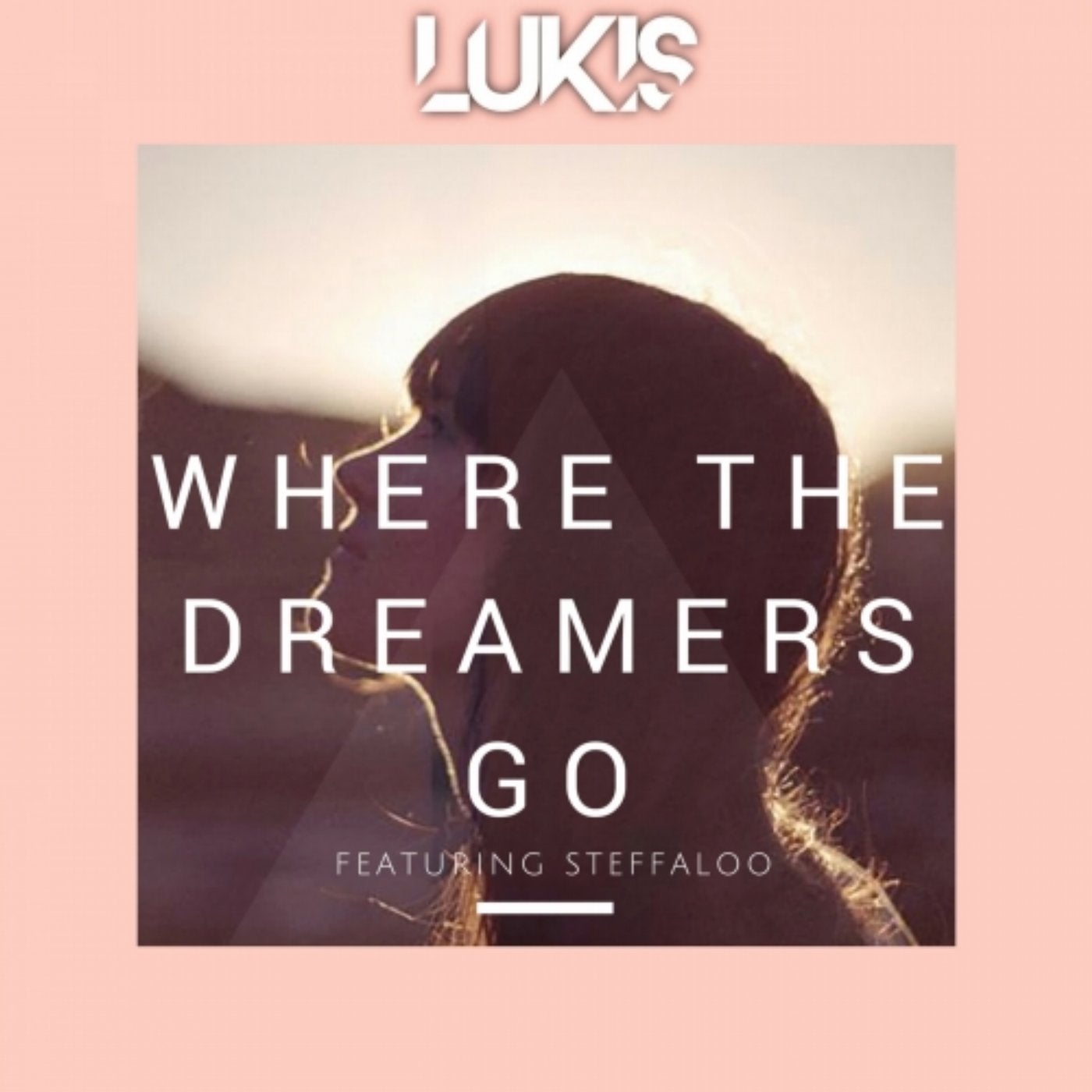 Where the Dreamers Go