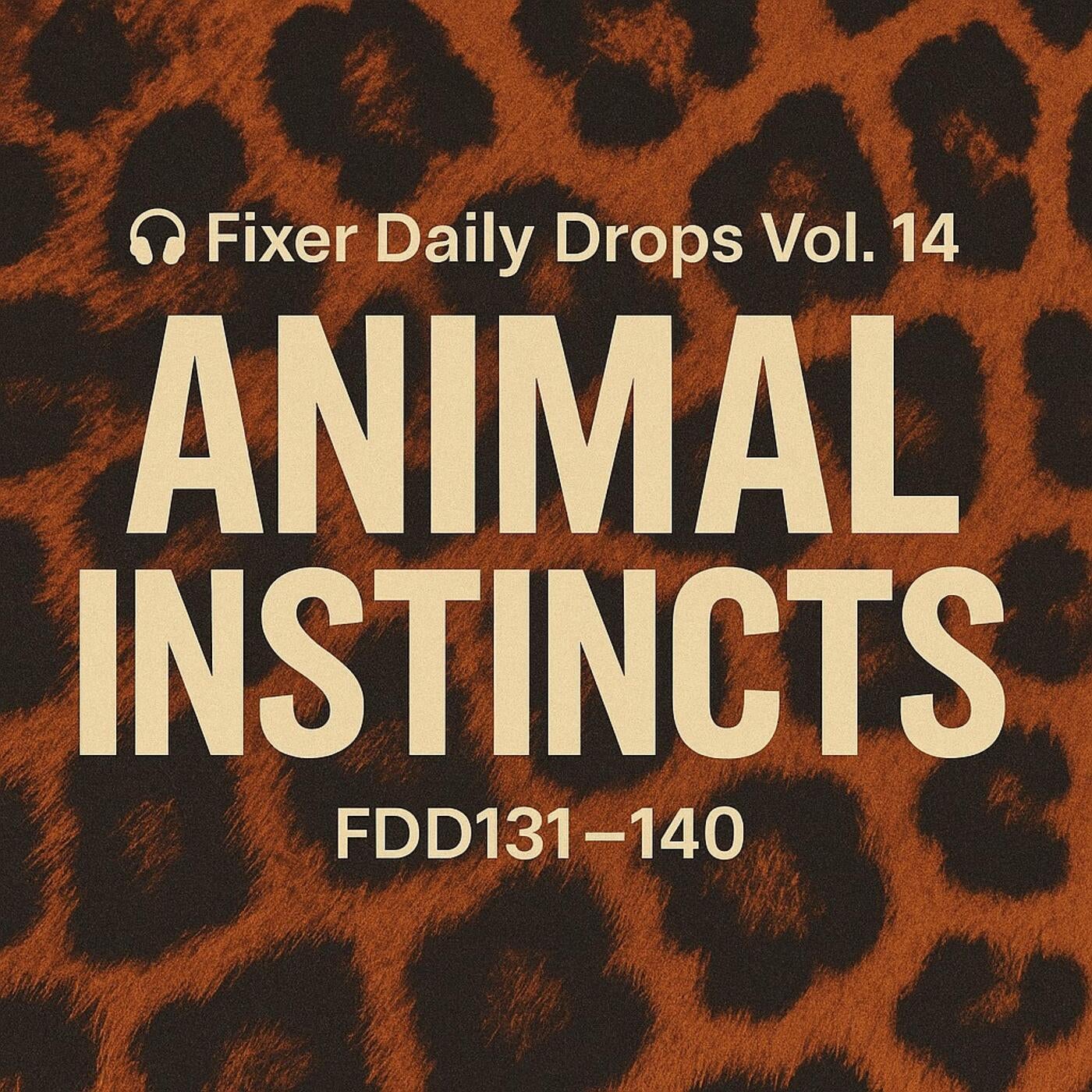 Fixer Daily Drops Volume 14