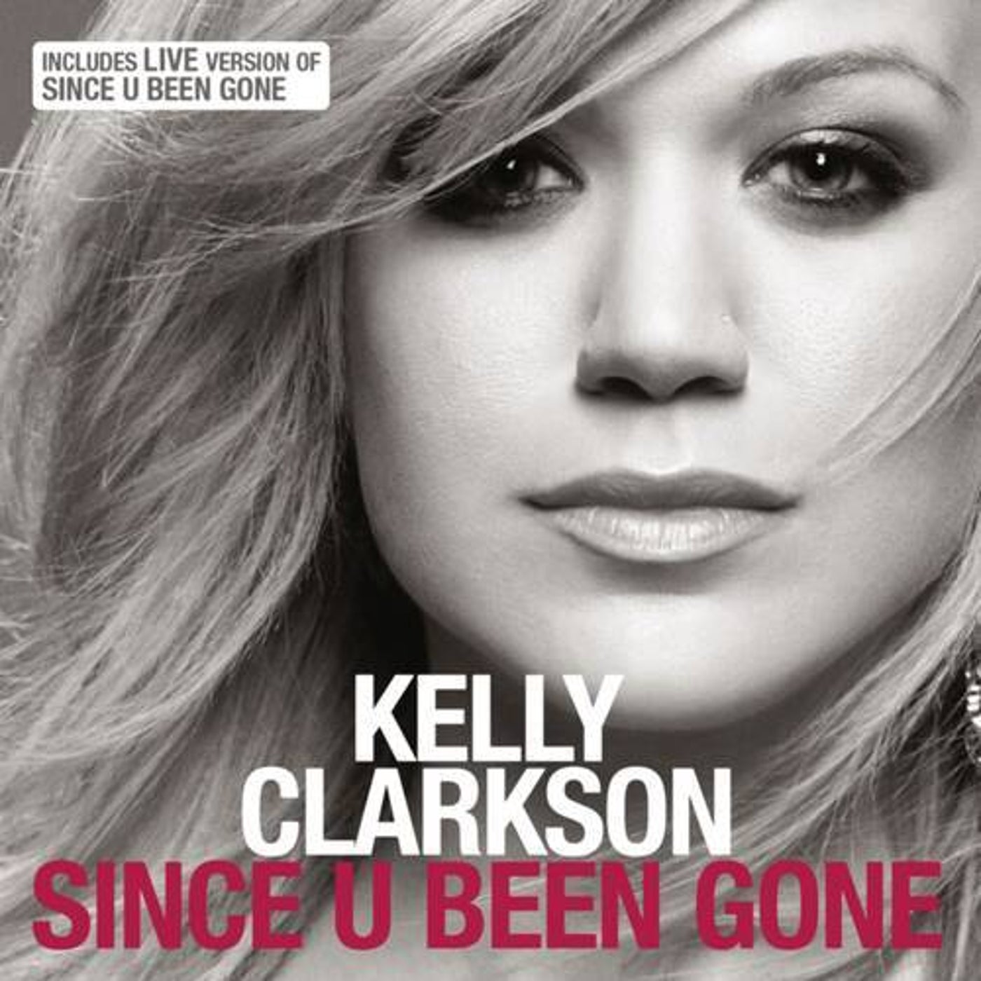 Kelly Clarkson - Since U Been Gone album artwork