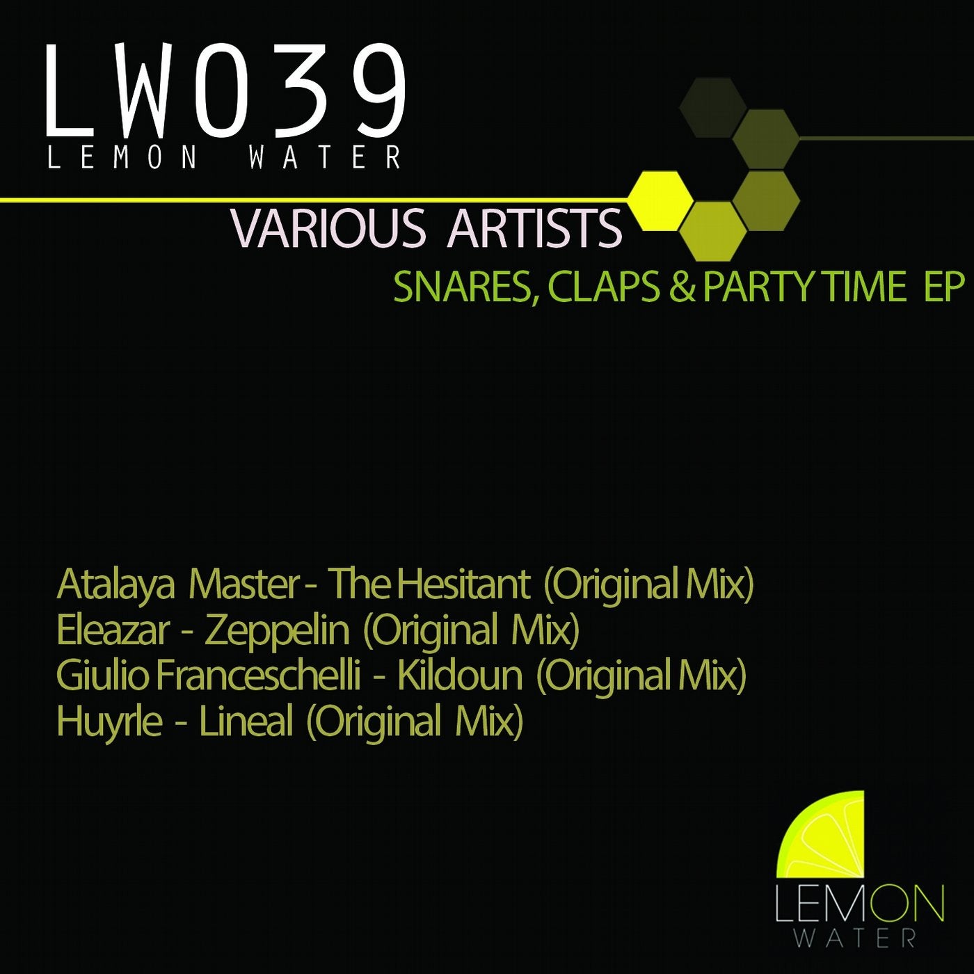 Snares, Claps & Party Time  - EP