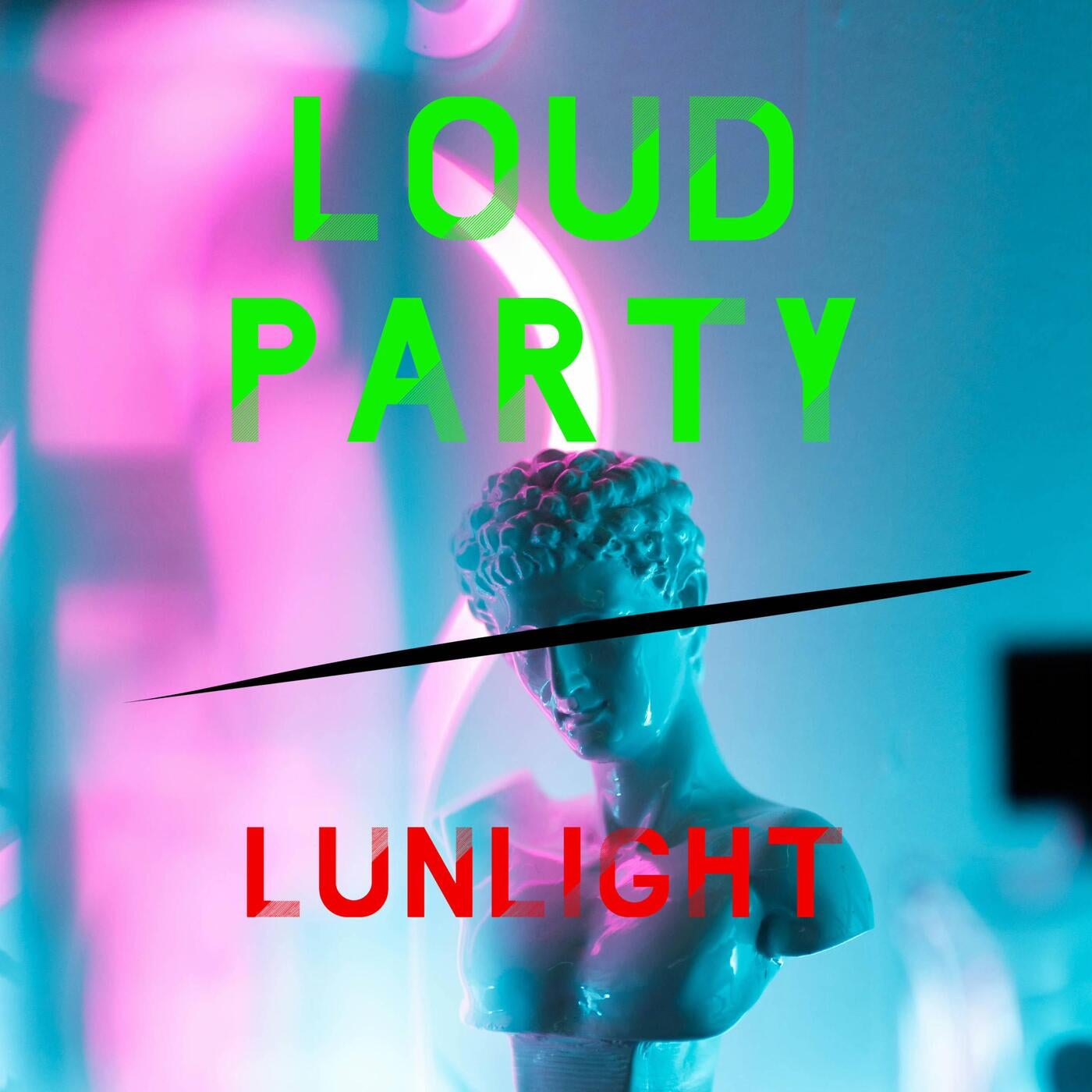 LOUD PARTY