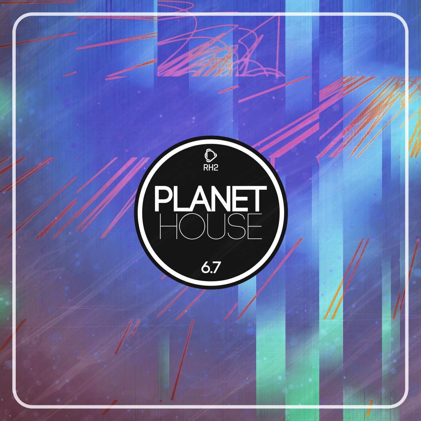 Planet House 6.7