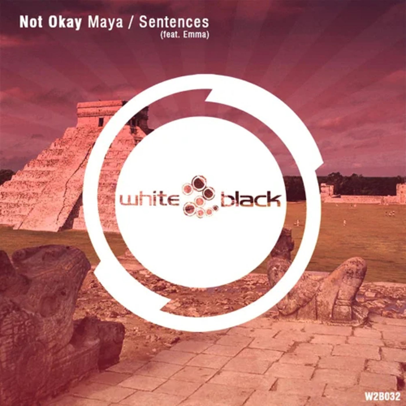 Not Okay - Maya / Sentences