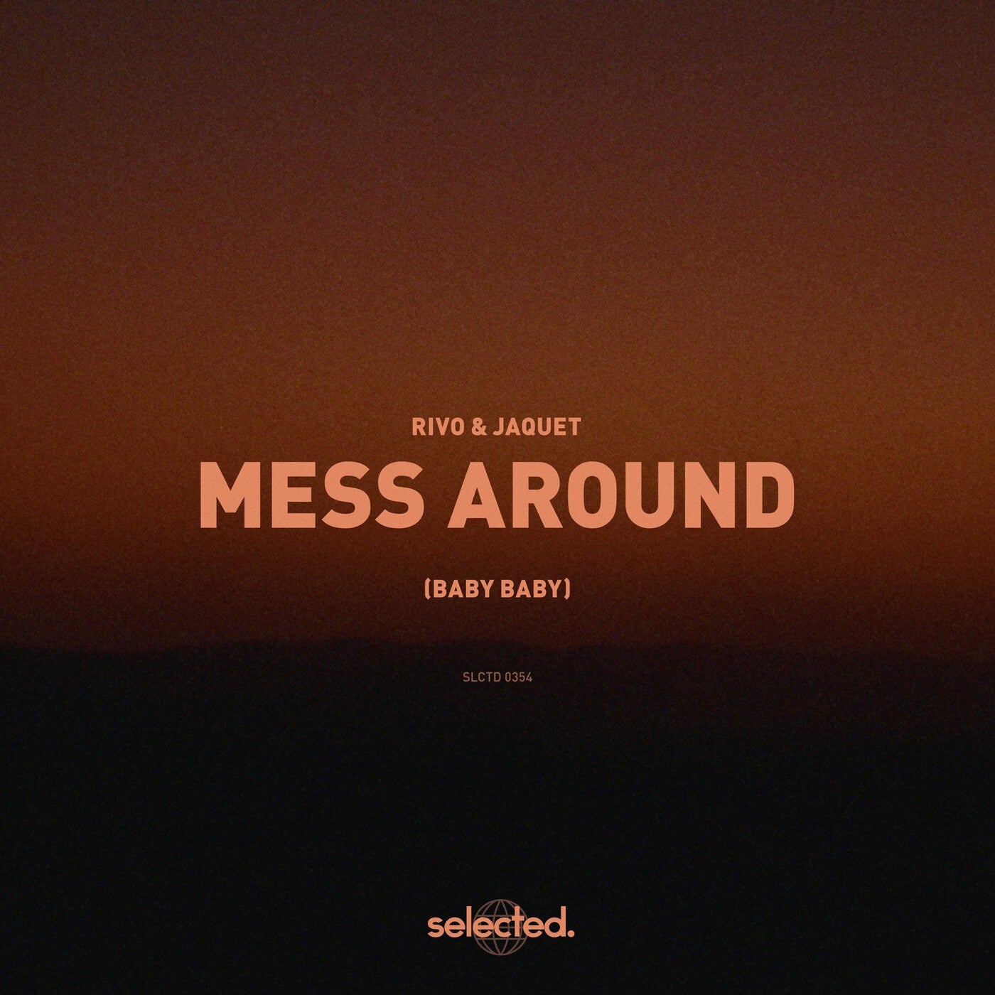 Mess Around (Baby Baby)