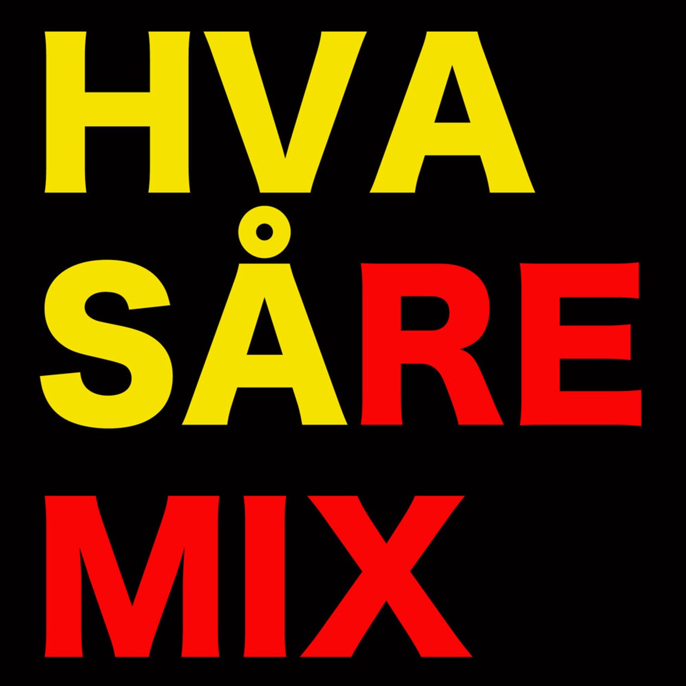 Hva så