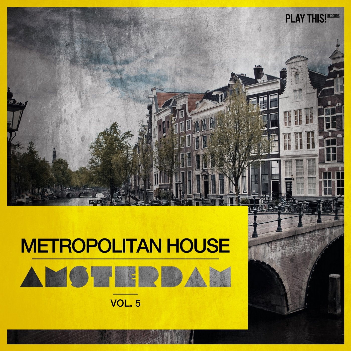 Metropolitan House: Amsterdam Vol. 5