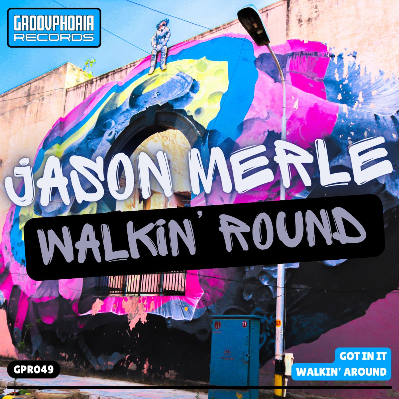 Jason Merle – Walkin&apos; Round [Groovphoria Records]