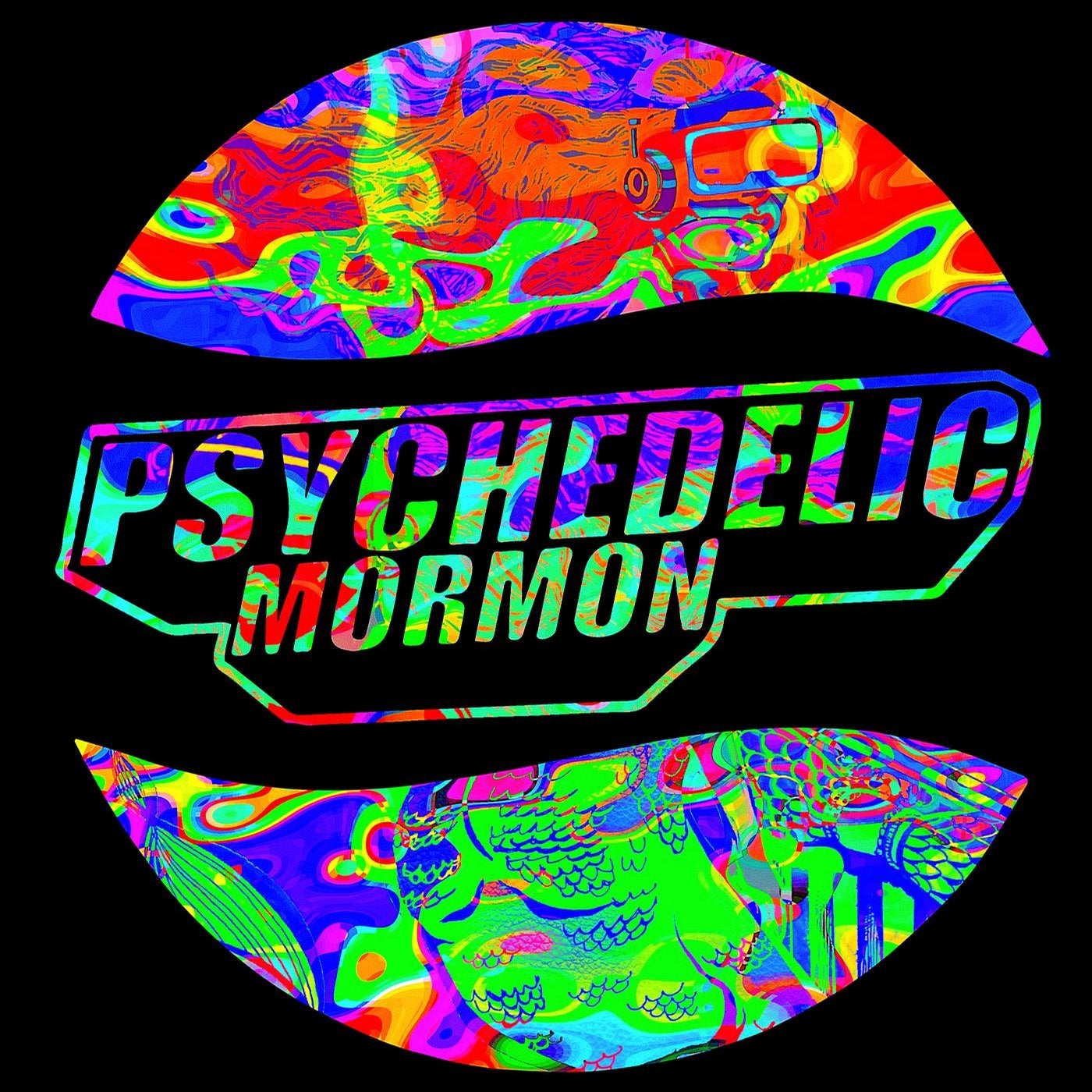 Psychedelic Mormon