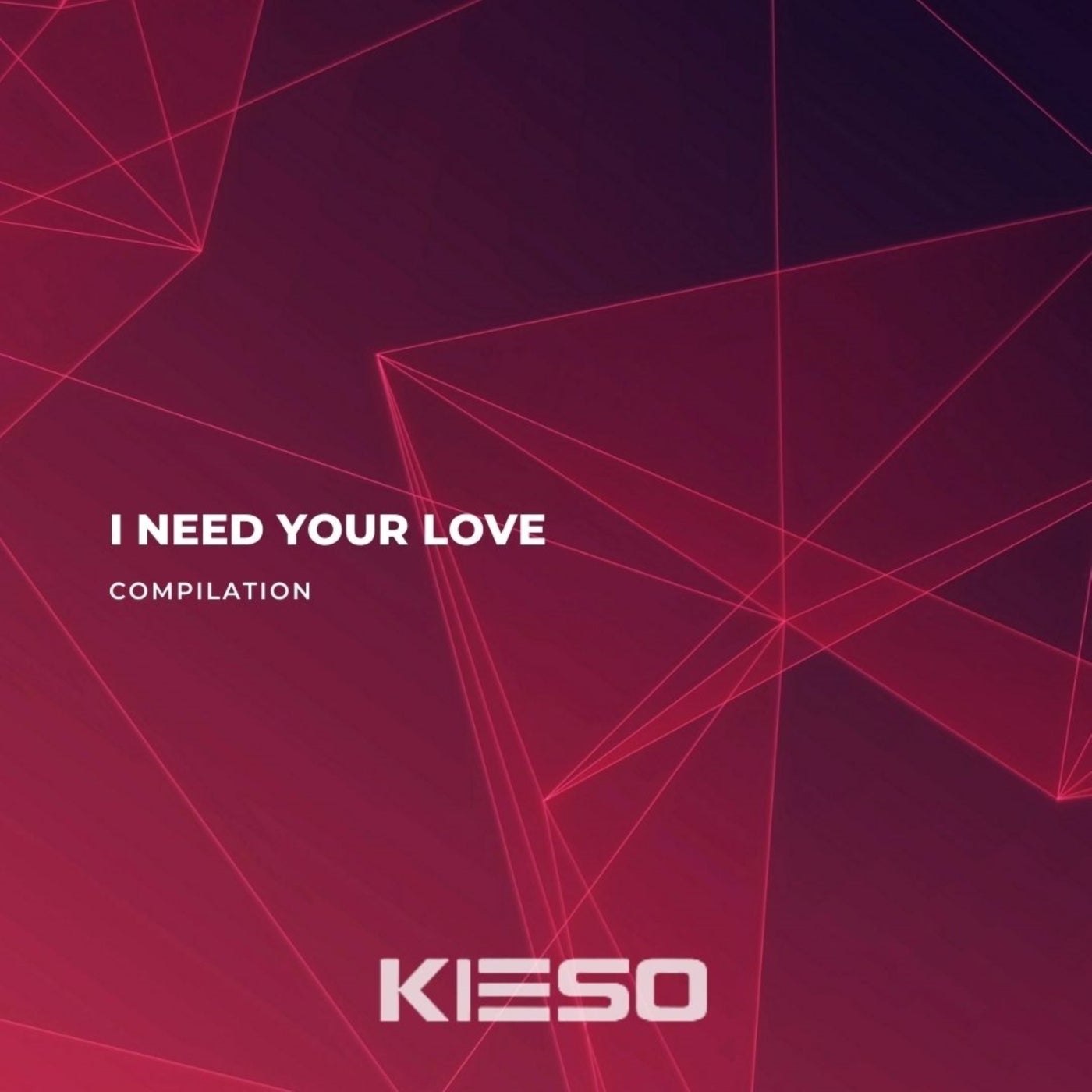 I Need Your Love