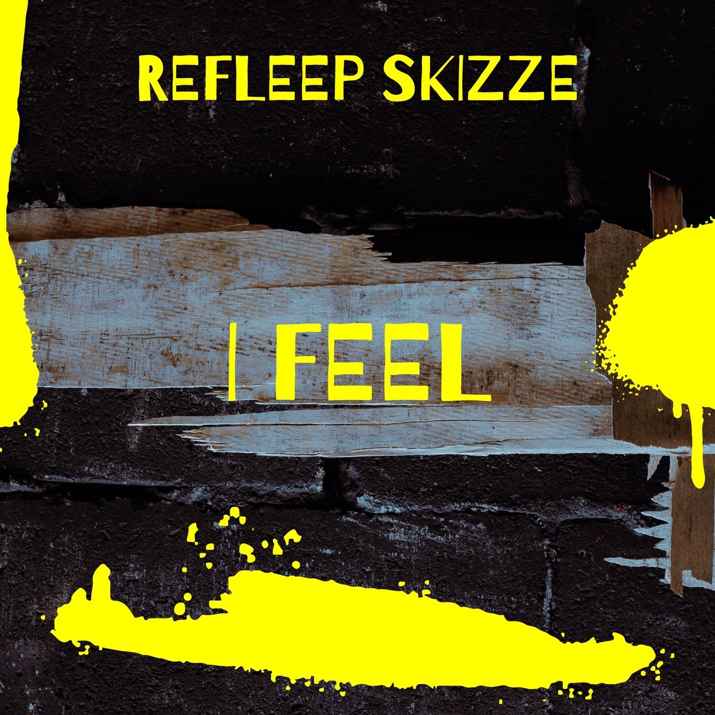 I Feel