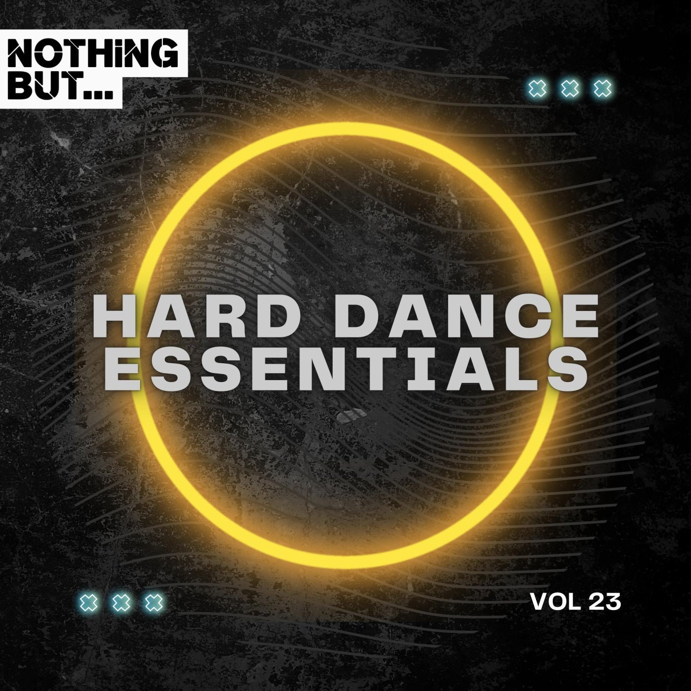 Nothing But... Hard Dance Essentials, Vol. 23