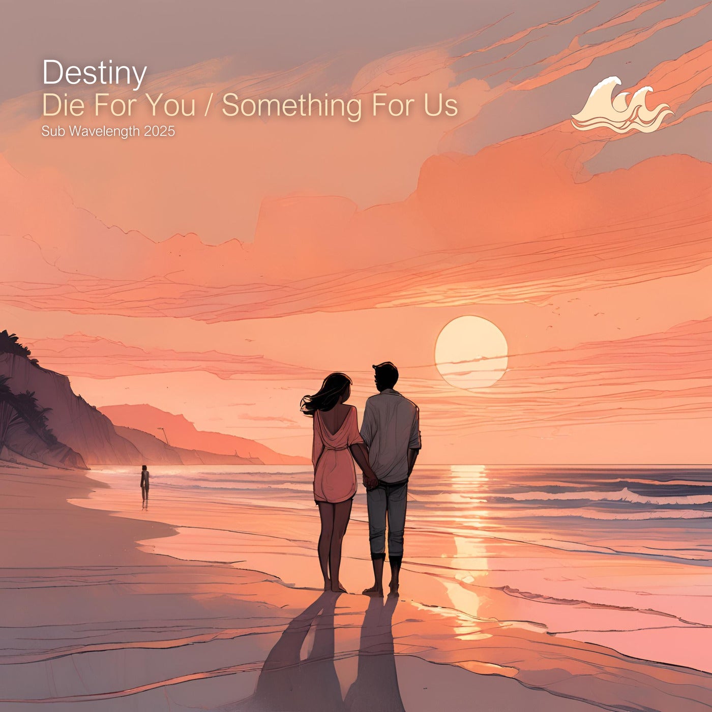 Die For You / Something For Us