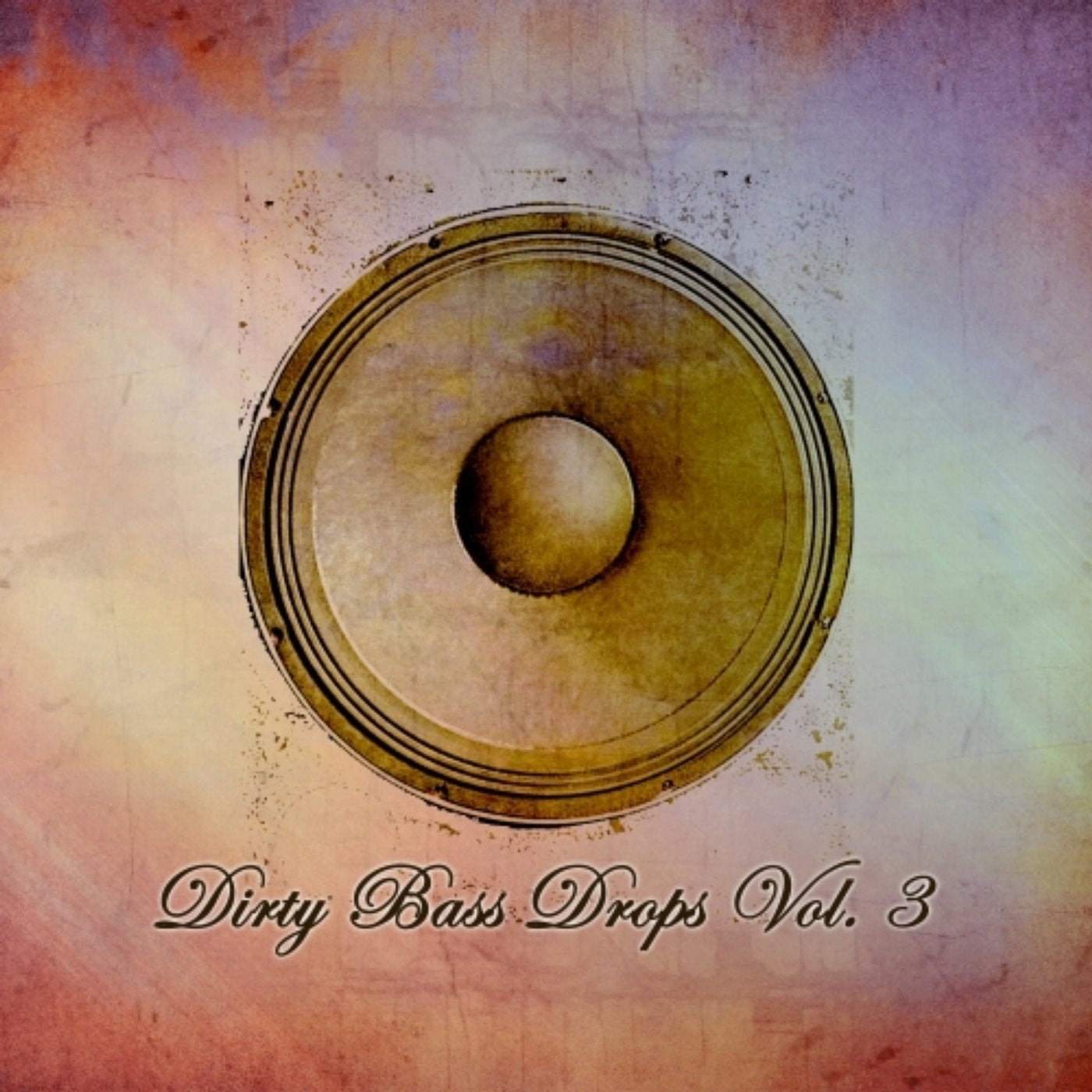 Dirty Bass Drops, Vol. 3