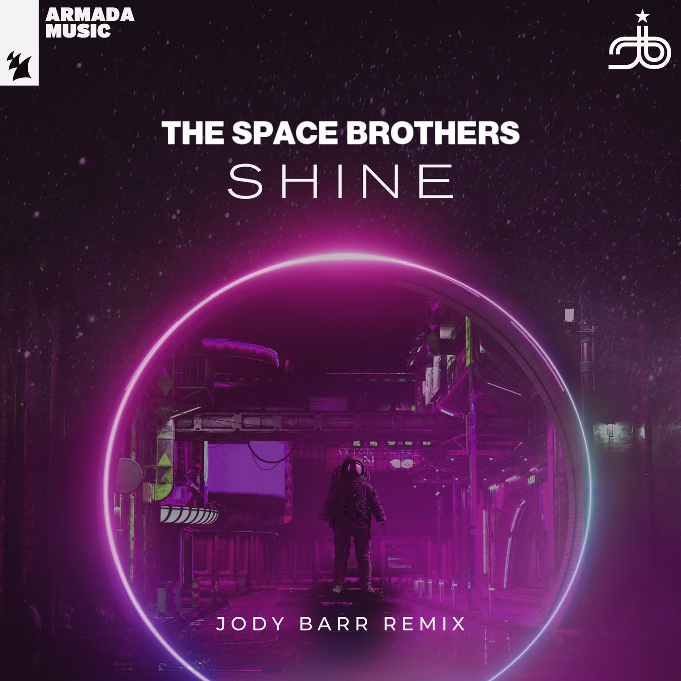 The Space Brothers Shine Jody Barr Remix Armada Music