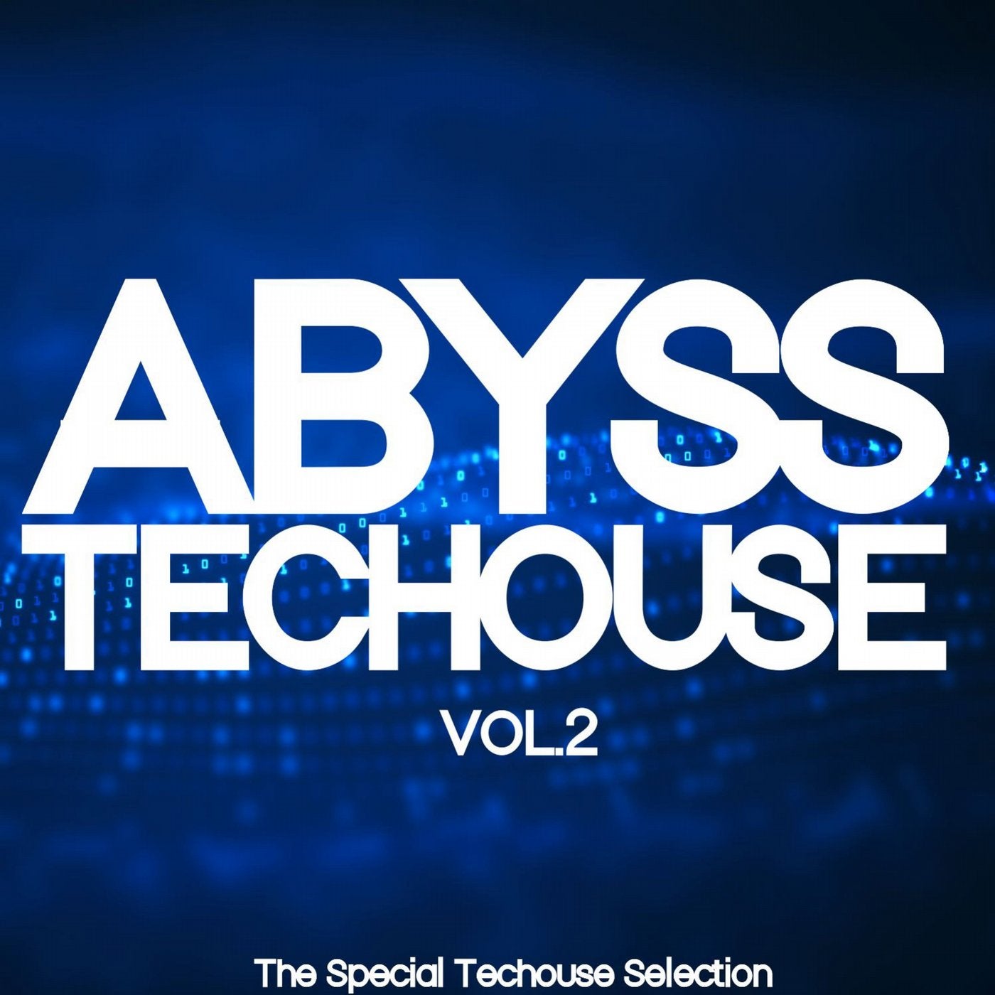 Abyss Techouse, Vol. 2