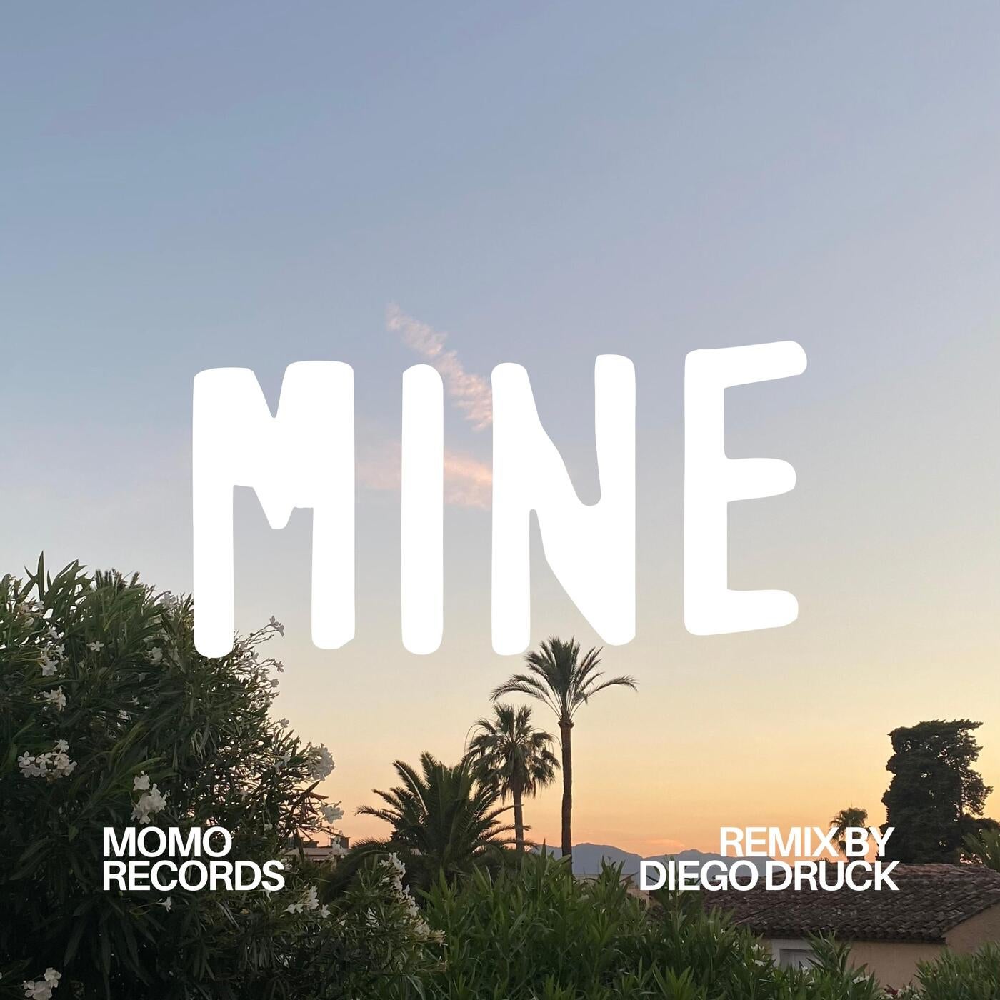 Mine (Diego Druck Remix Extended Mix)