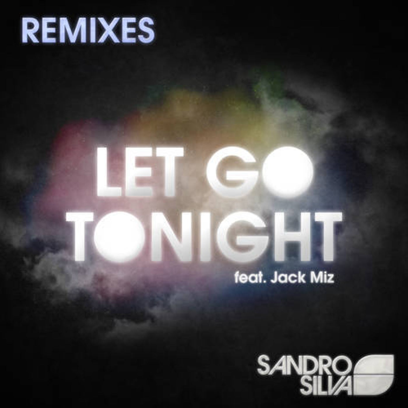 Let Go Tonight (feat. Jack Miz)