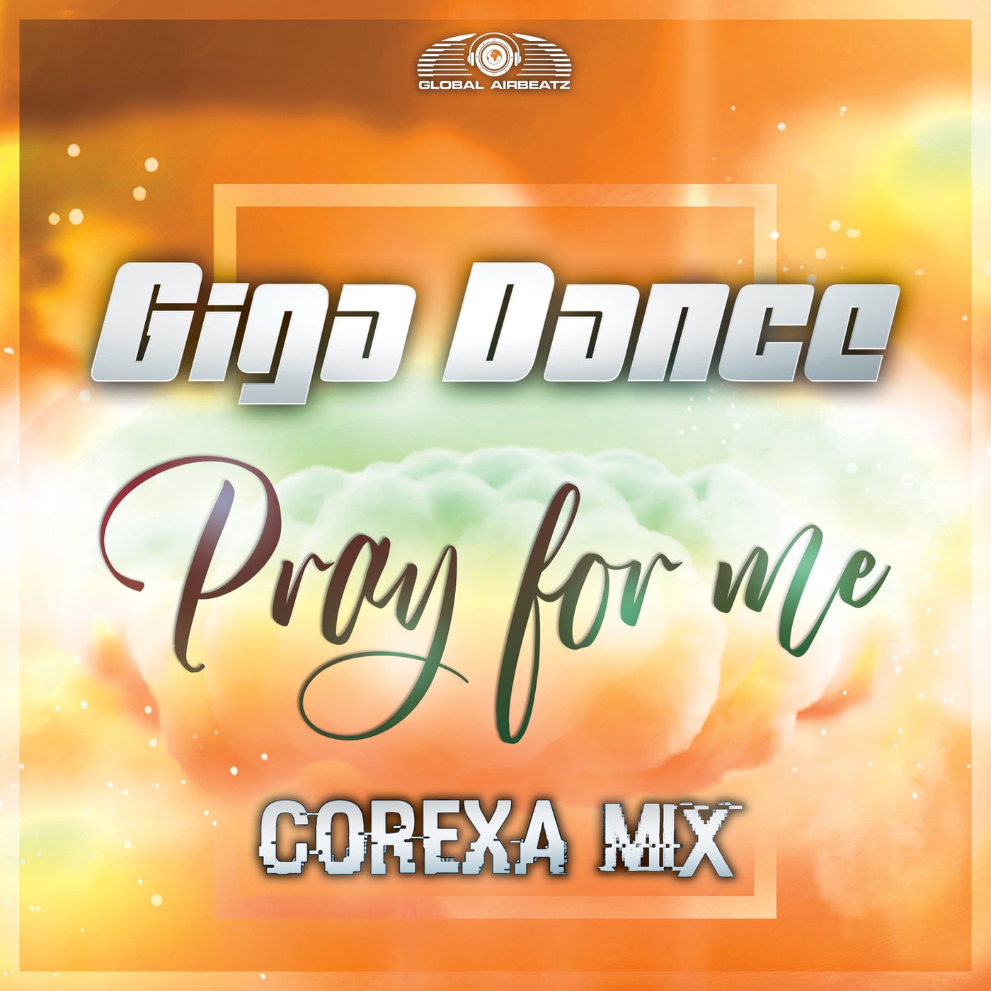 Pray for Me (Corexa Extended Remix)