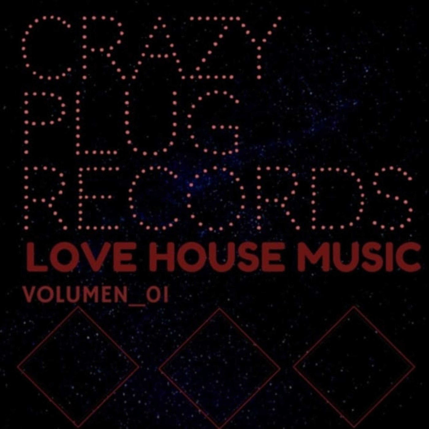 Love house music VOL 1