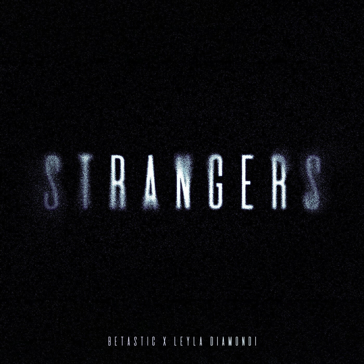 Strangers (Techno Mix)