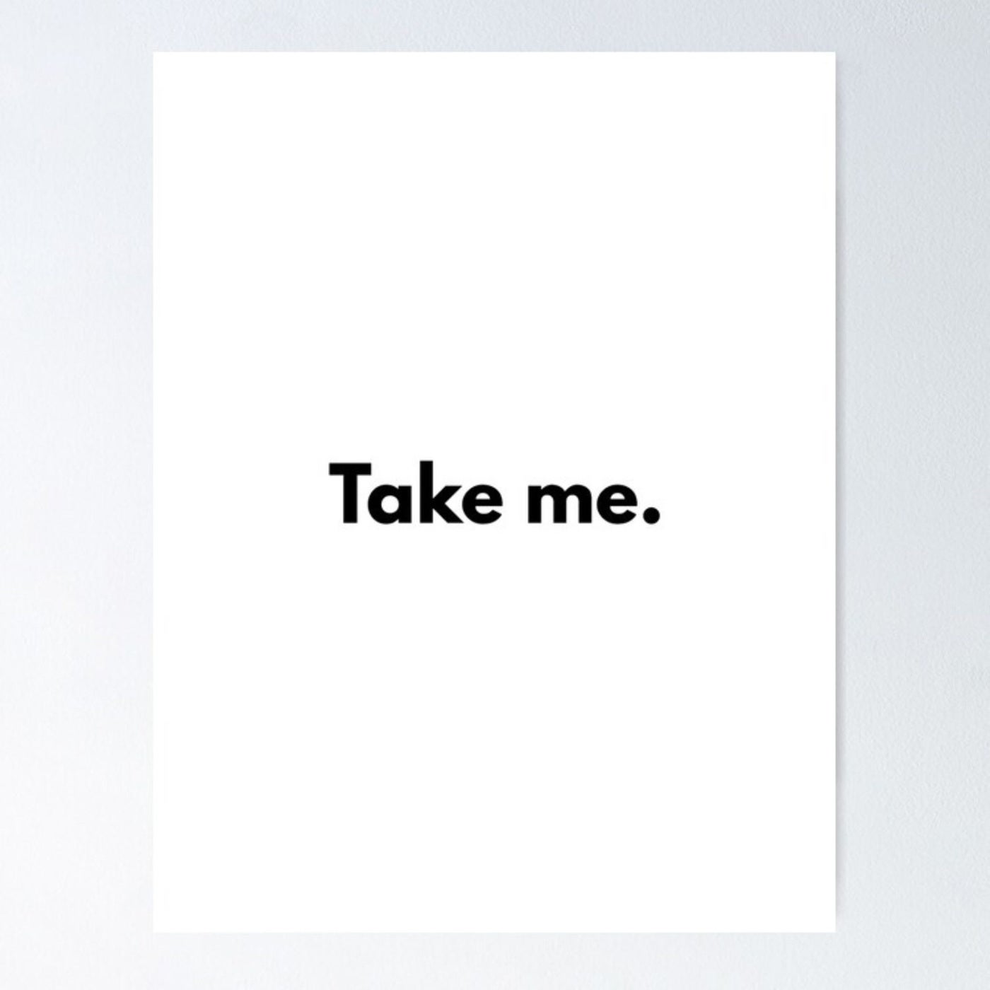 Take Me