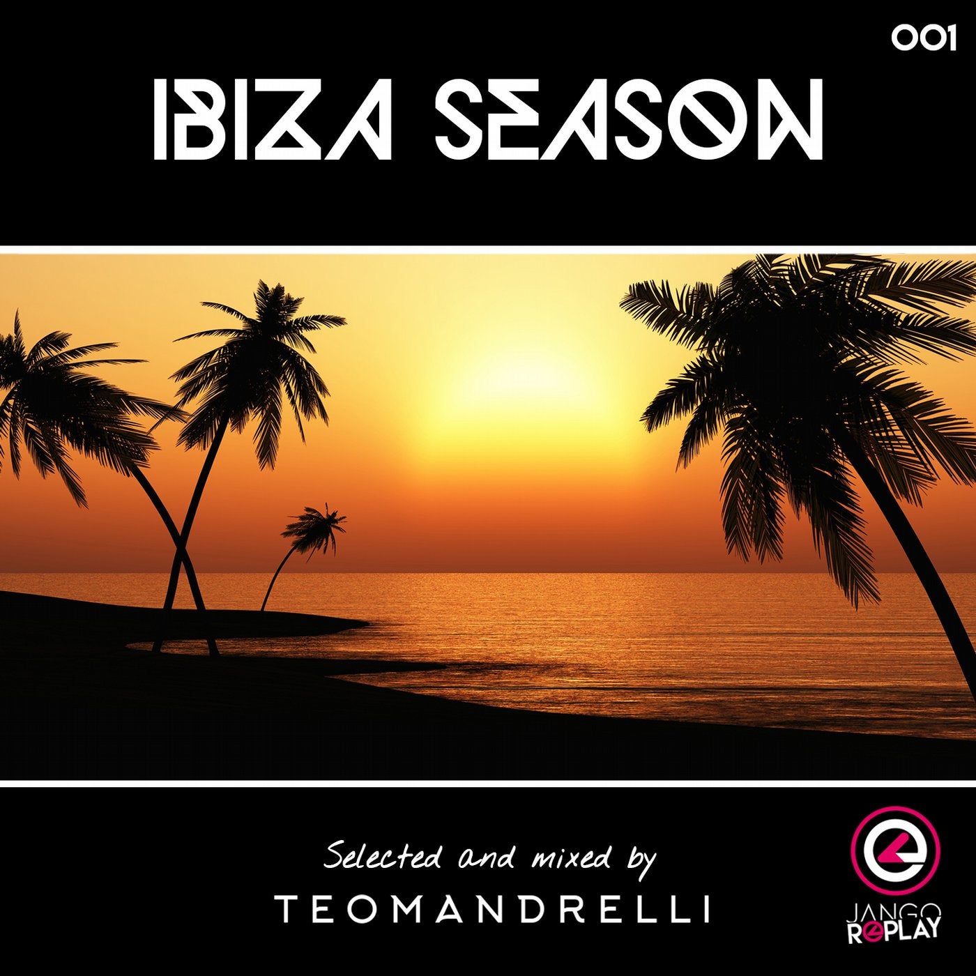 Ibiza Season (Selected & Mixed By Teo Mandrelli)