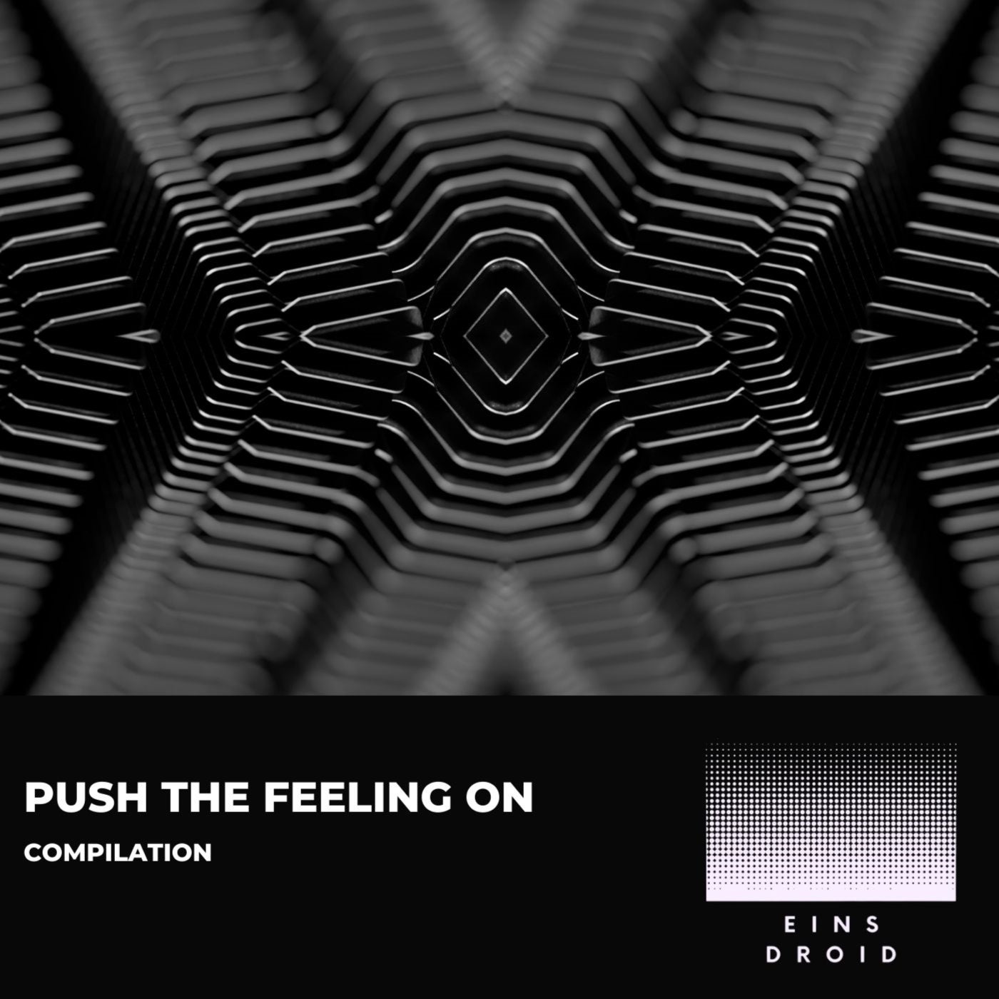 Push the Feeling On