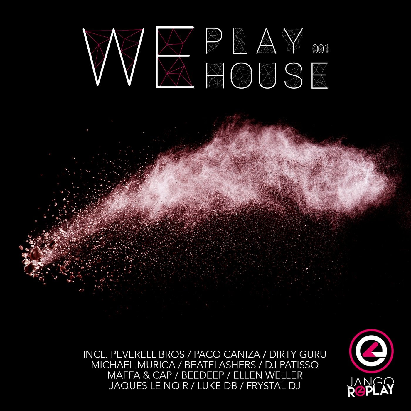 We Play House #002