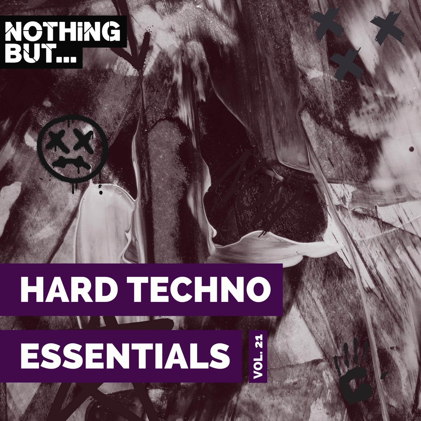 Nothing But... Hard Techno Essentials, Vol. 21