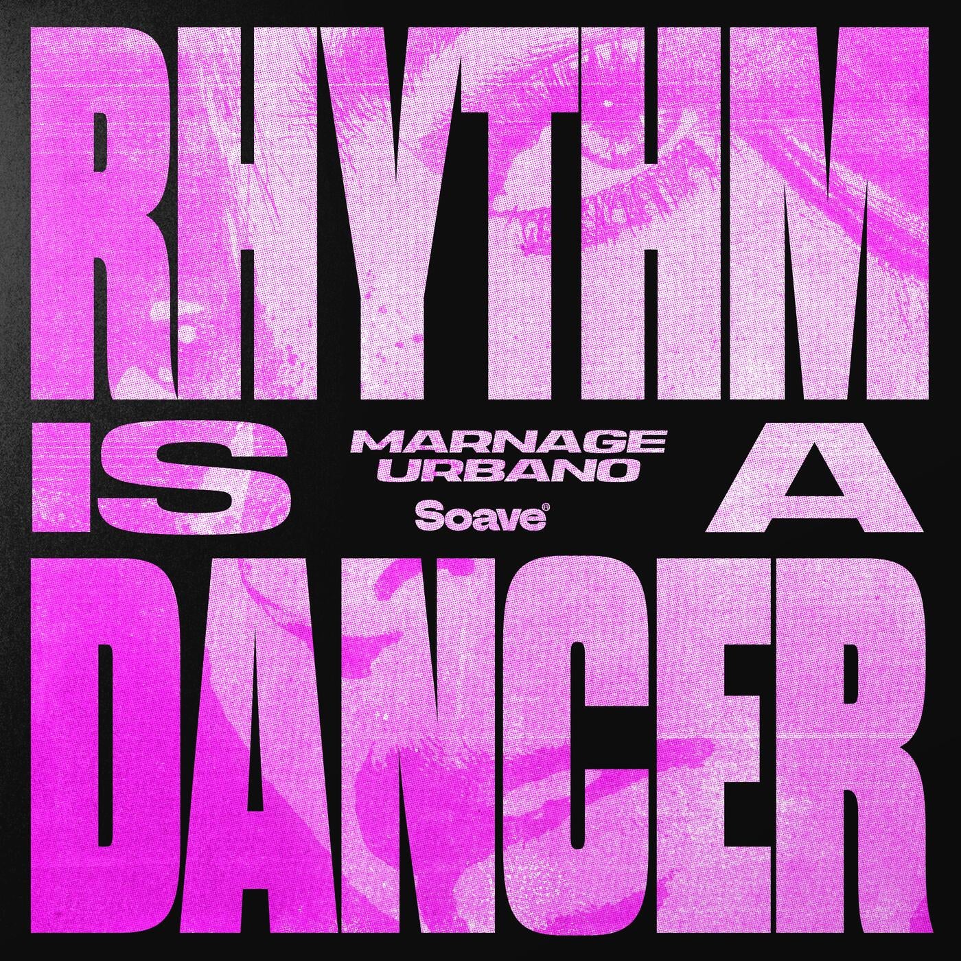 URBANO, Marnage - Rhythm Is A Dancer [Soave] | Music & Downloads on ...