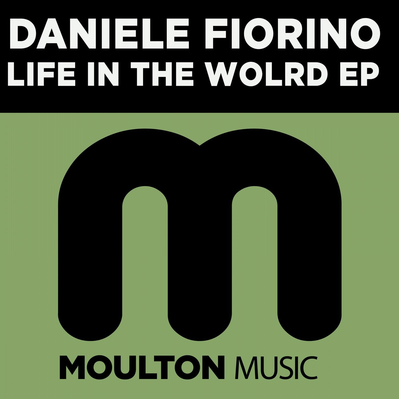Life In A World EP