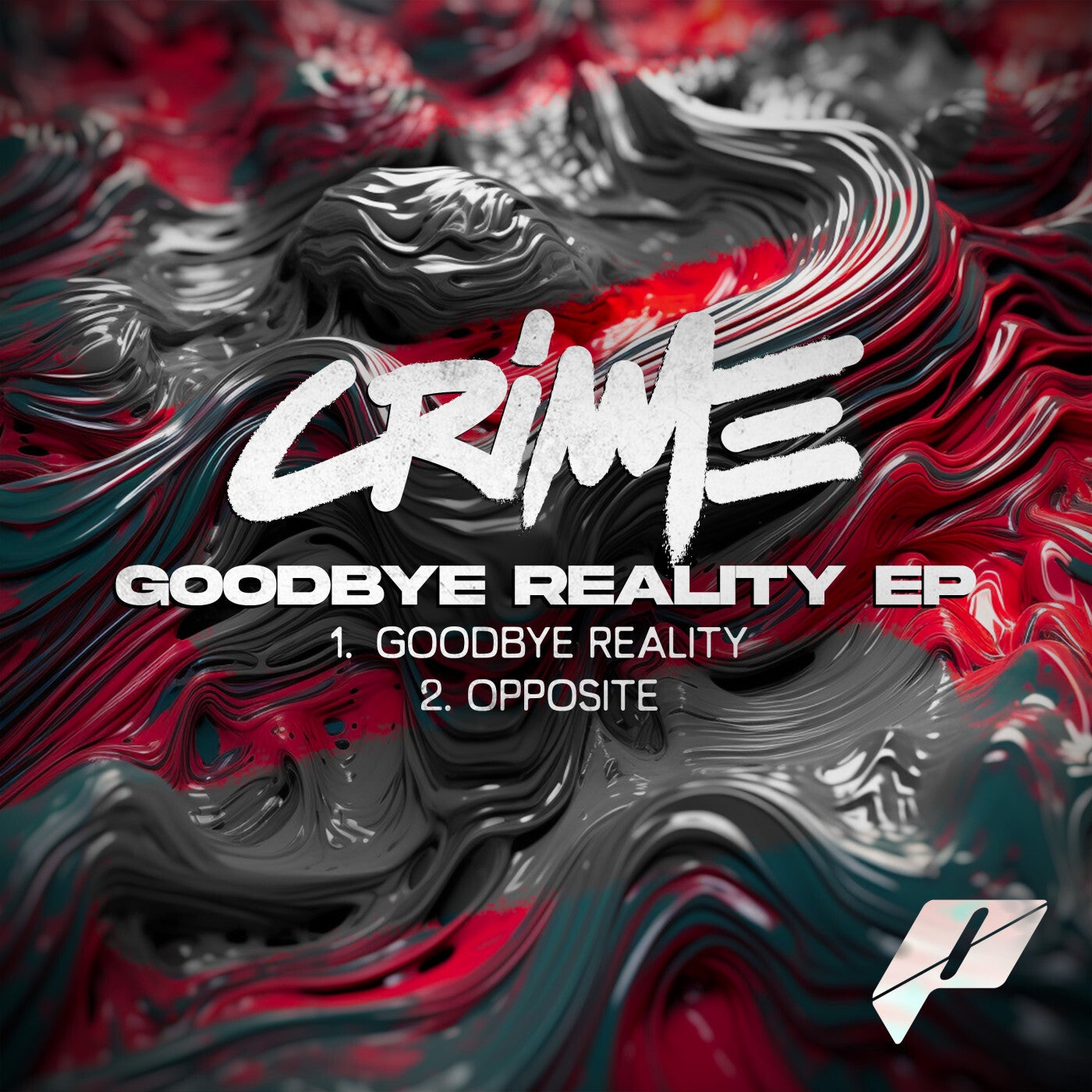 Goodbye Reality EP