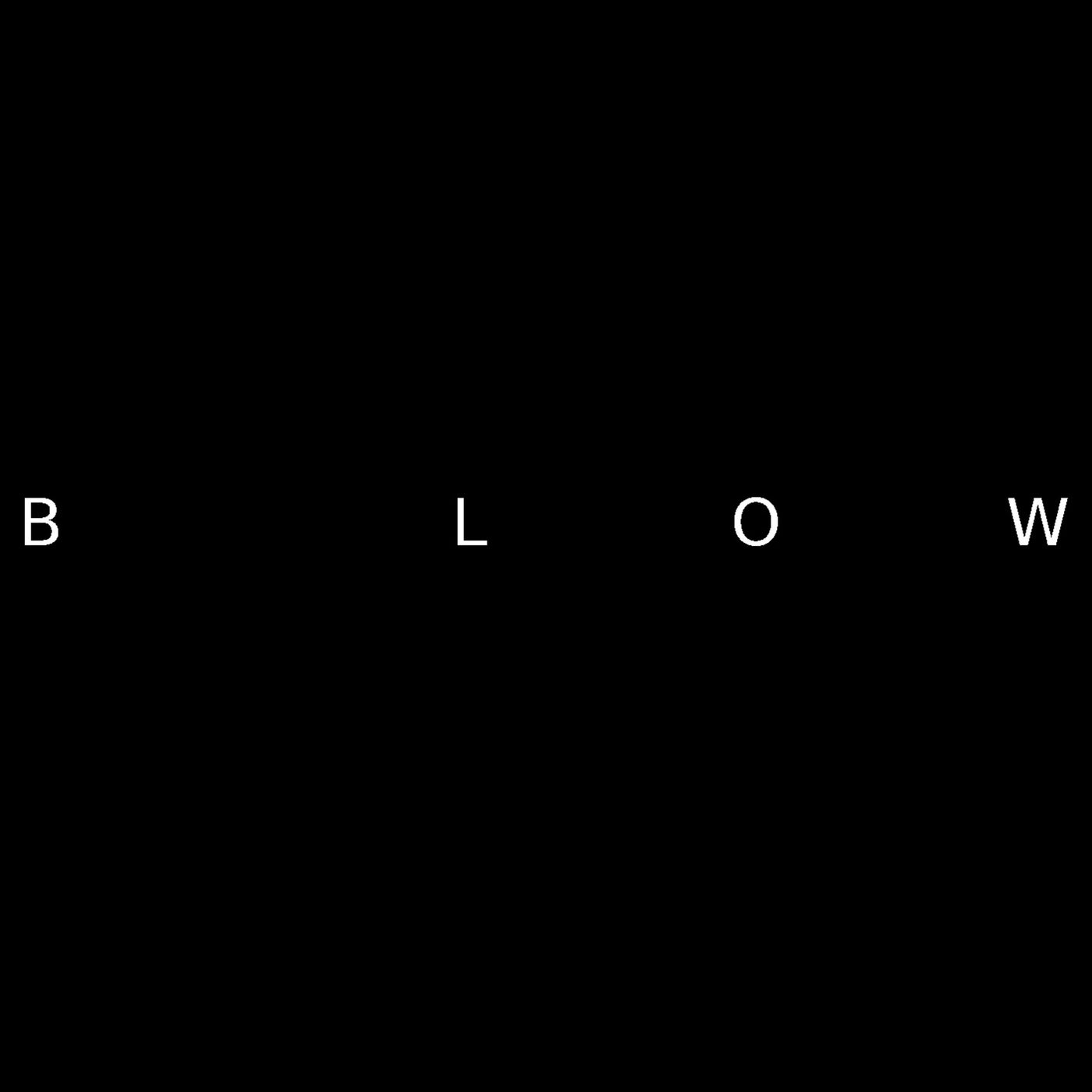 Blow