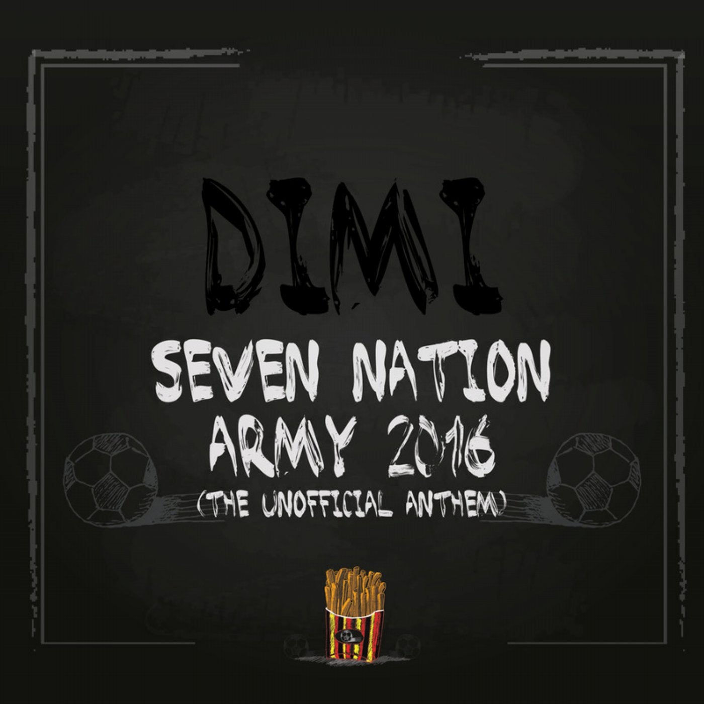 Seven Nation Army 2016 (The Unofficial Anthem)
