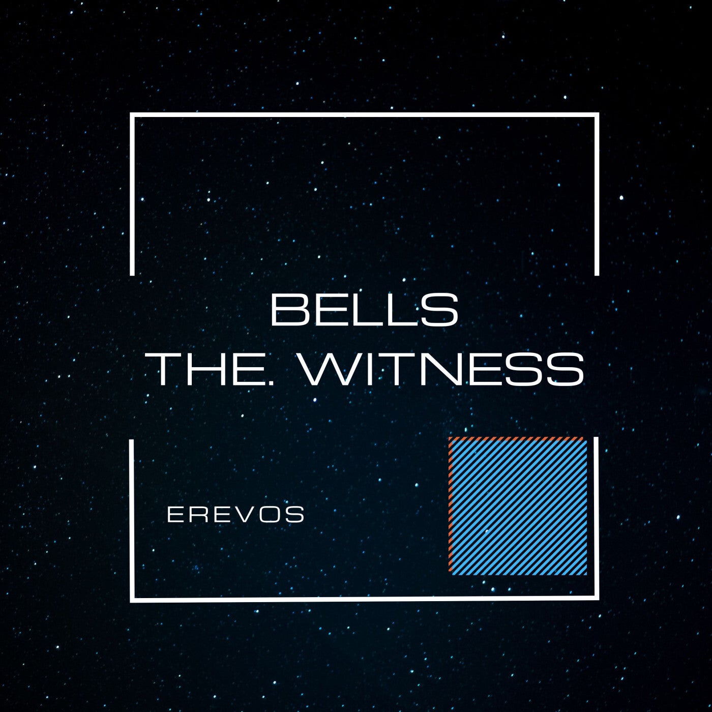 Bells-The Witness